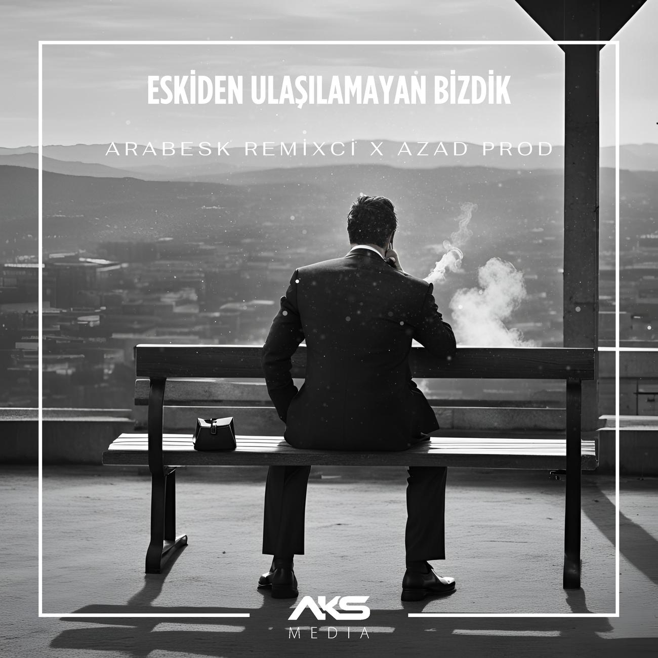 Постер альбома Eskiden Ulaşılamayan Bizdik