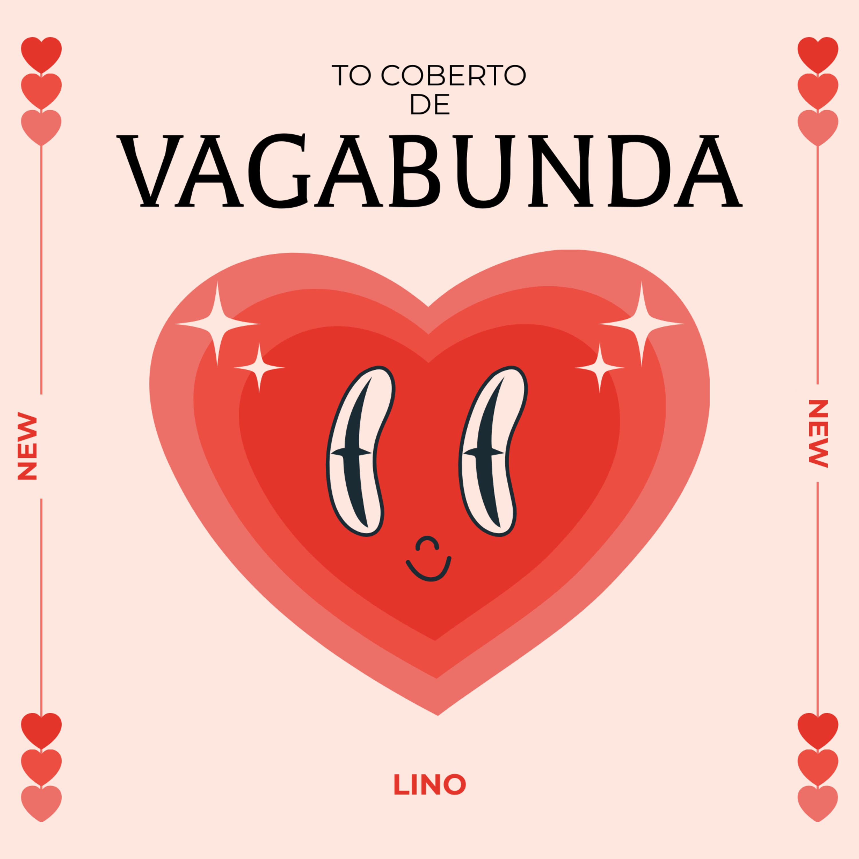 Постер альбома Tô Coberto de Vagabunda