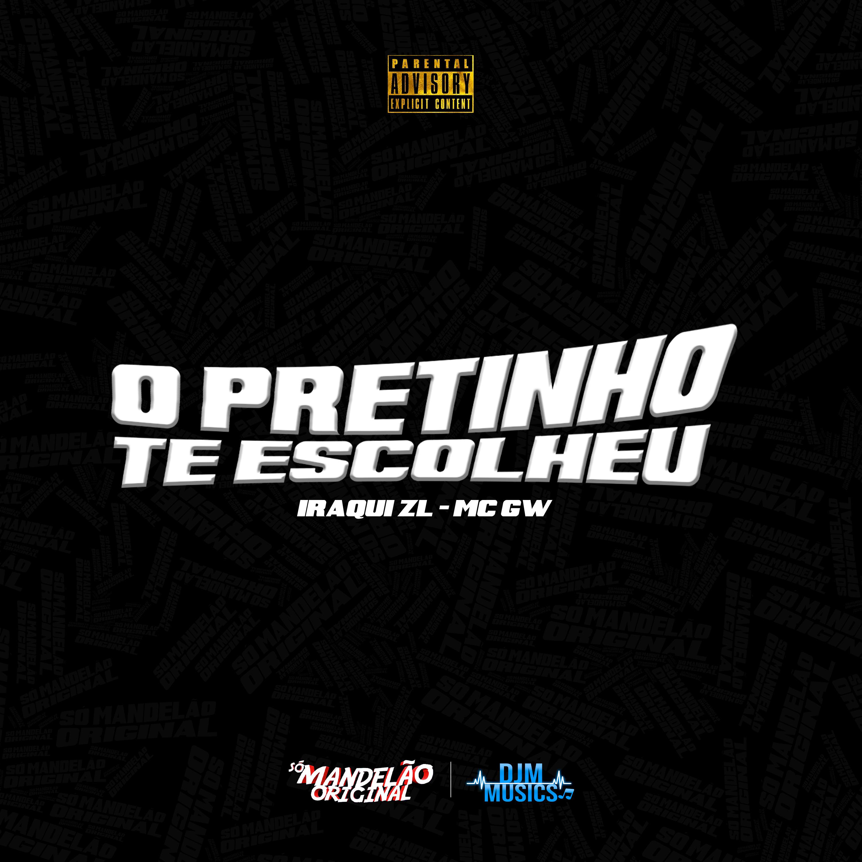 Постер альбома O Pretinho Te Escolheu