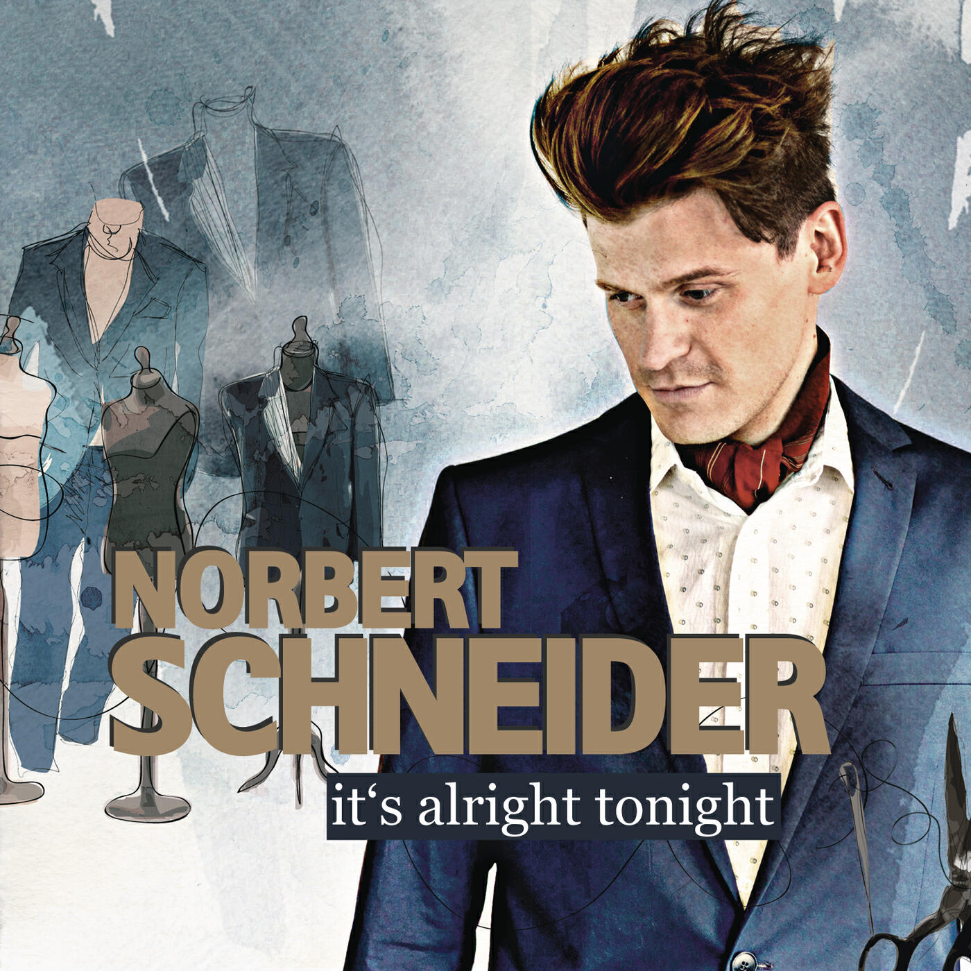 Norbert Schneider - It's Alright Tonight