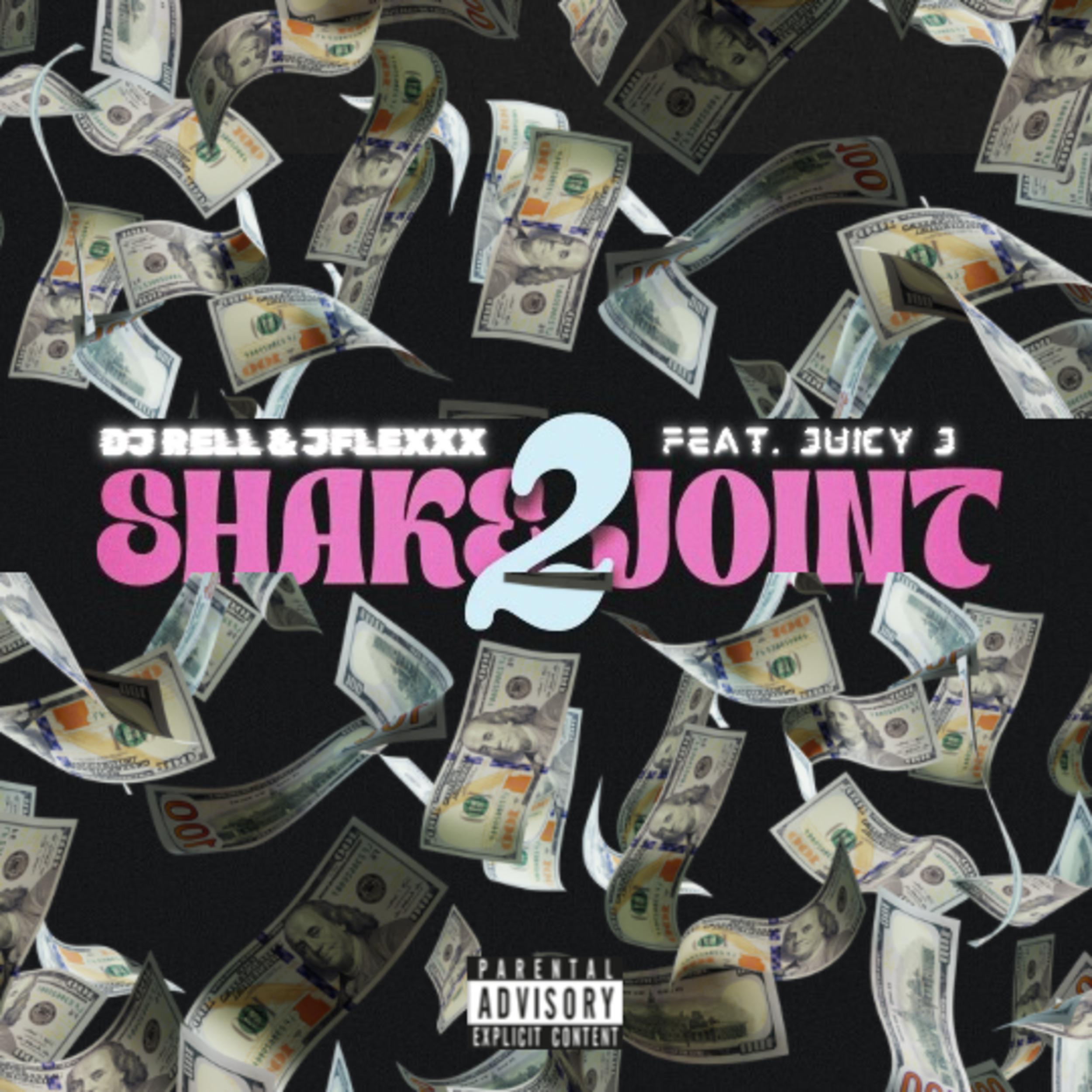 Постер альбома Shake Joint 2 (feat. Juicy J)