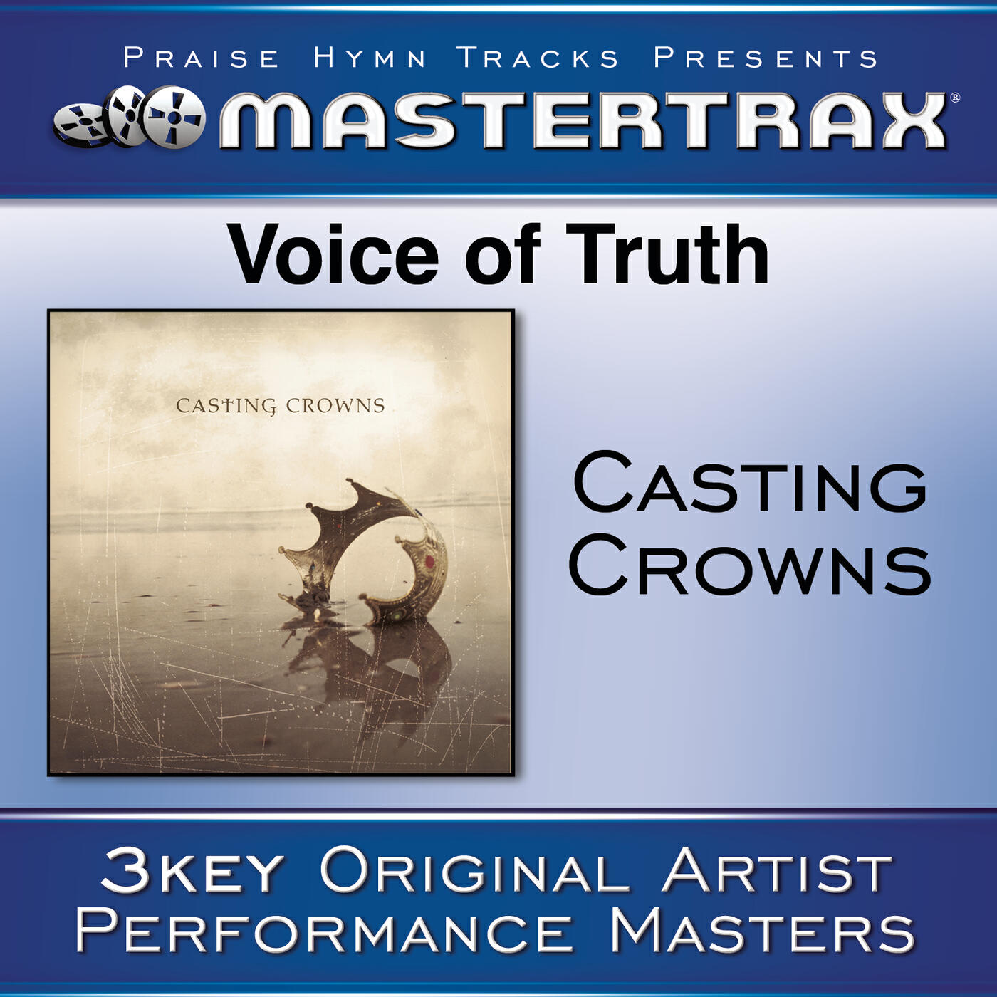 Casting Crowns - Voice Of Truth (With background vocals) ([Performance Track])