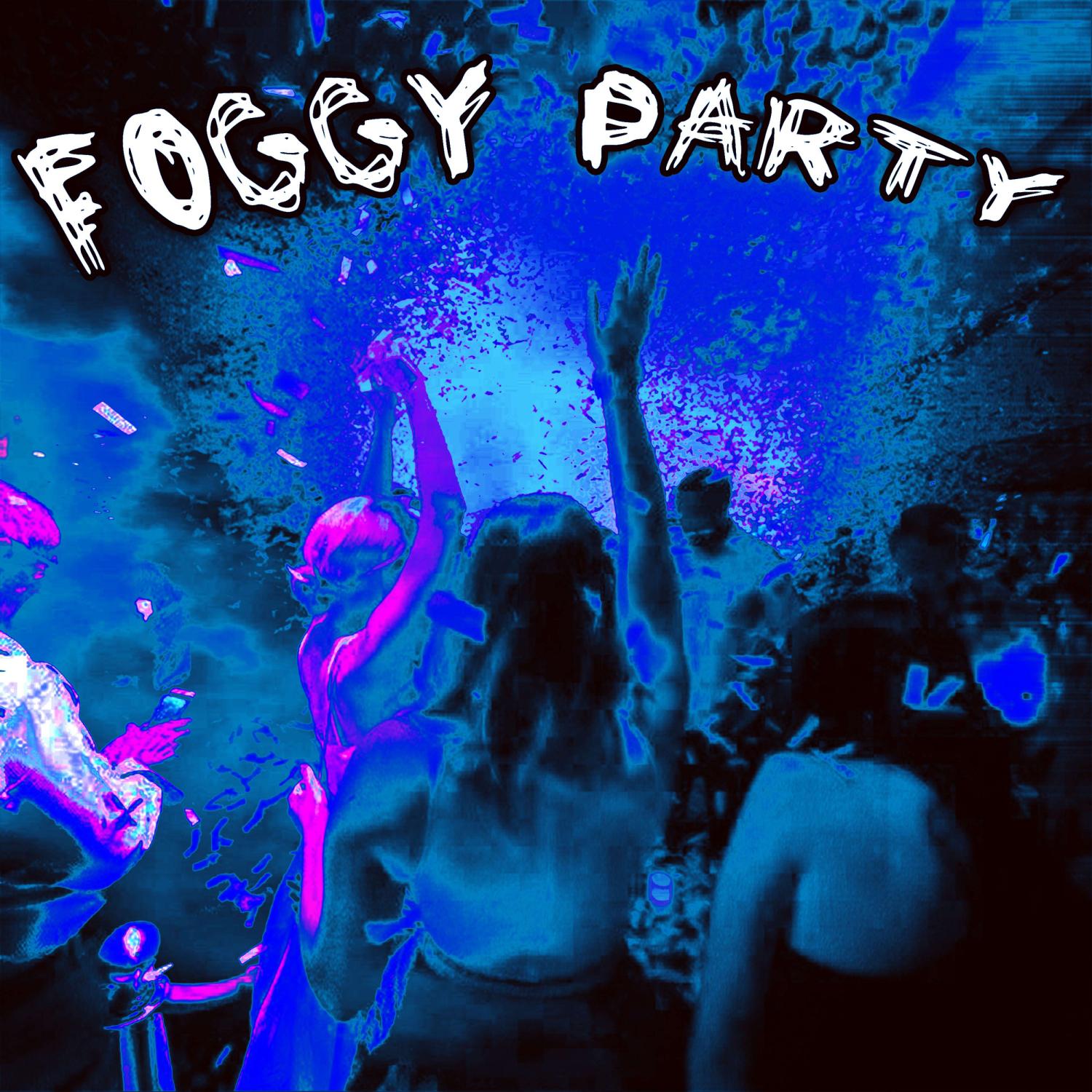Постер альбома Foggy Party
