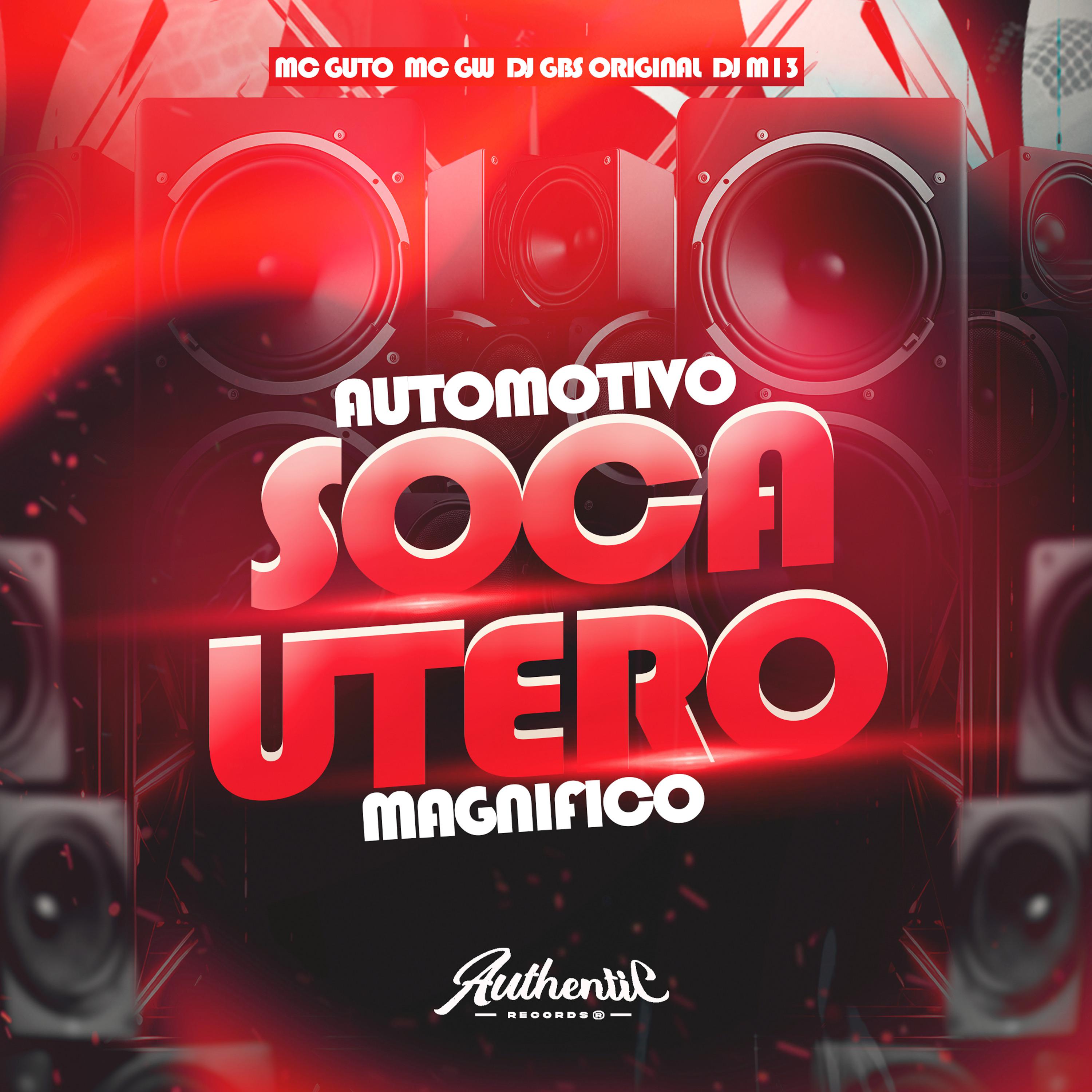 Постер альбома Automotivo Soca Útero Magnifico