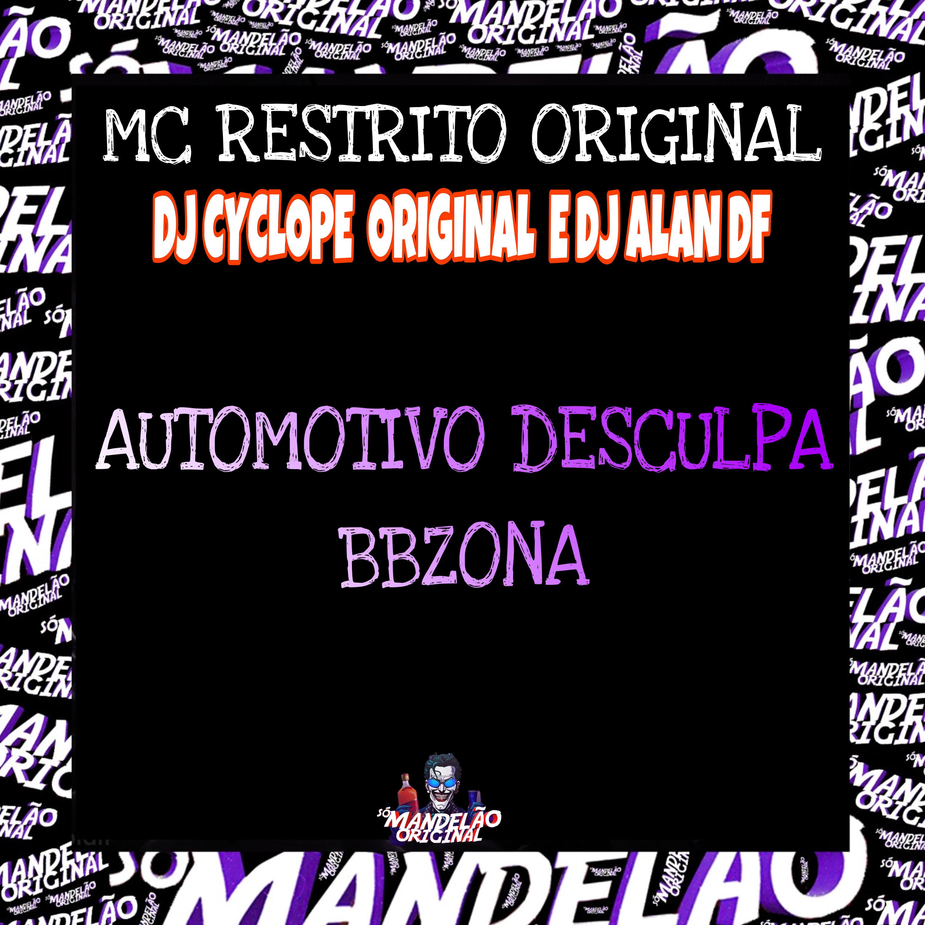 Постер альбома Automotivo Desculpa Bbzona