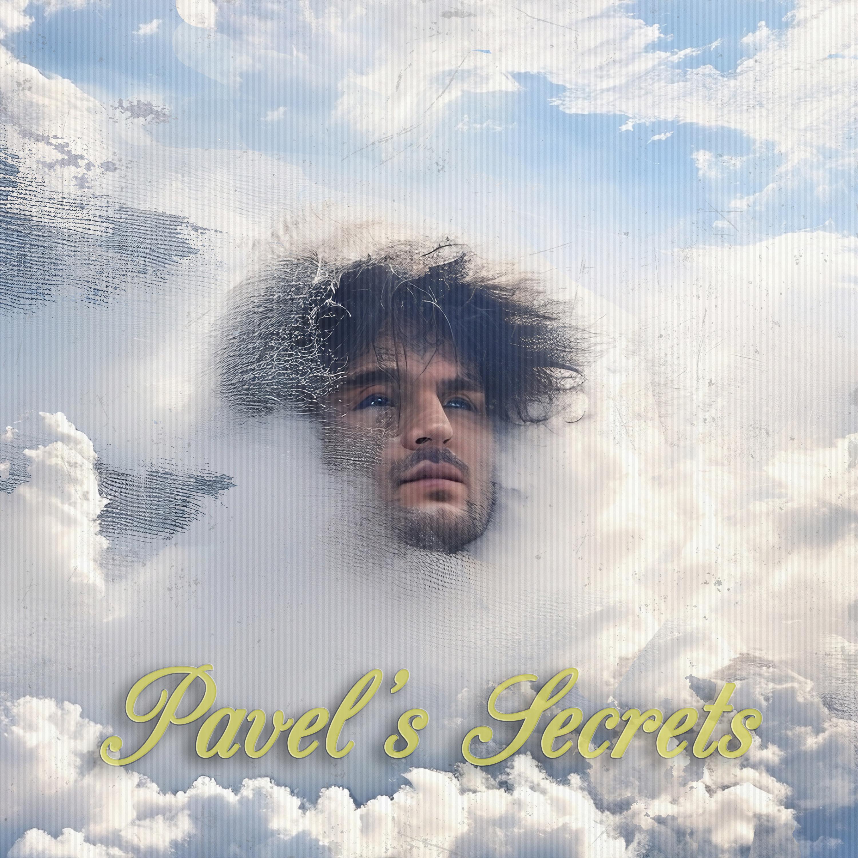 Постер альбома Pavel’s Secrets