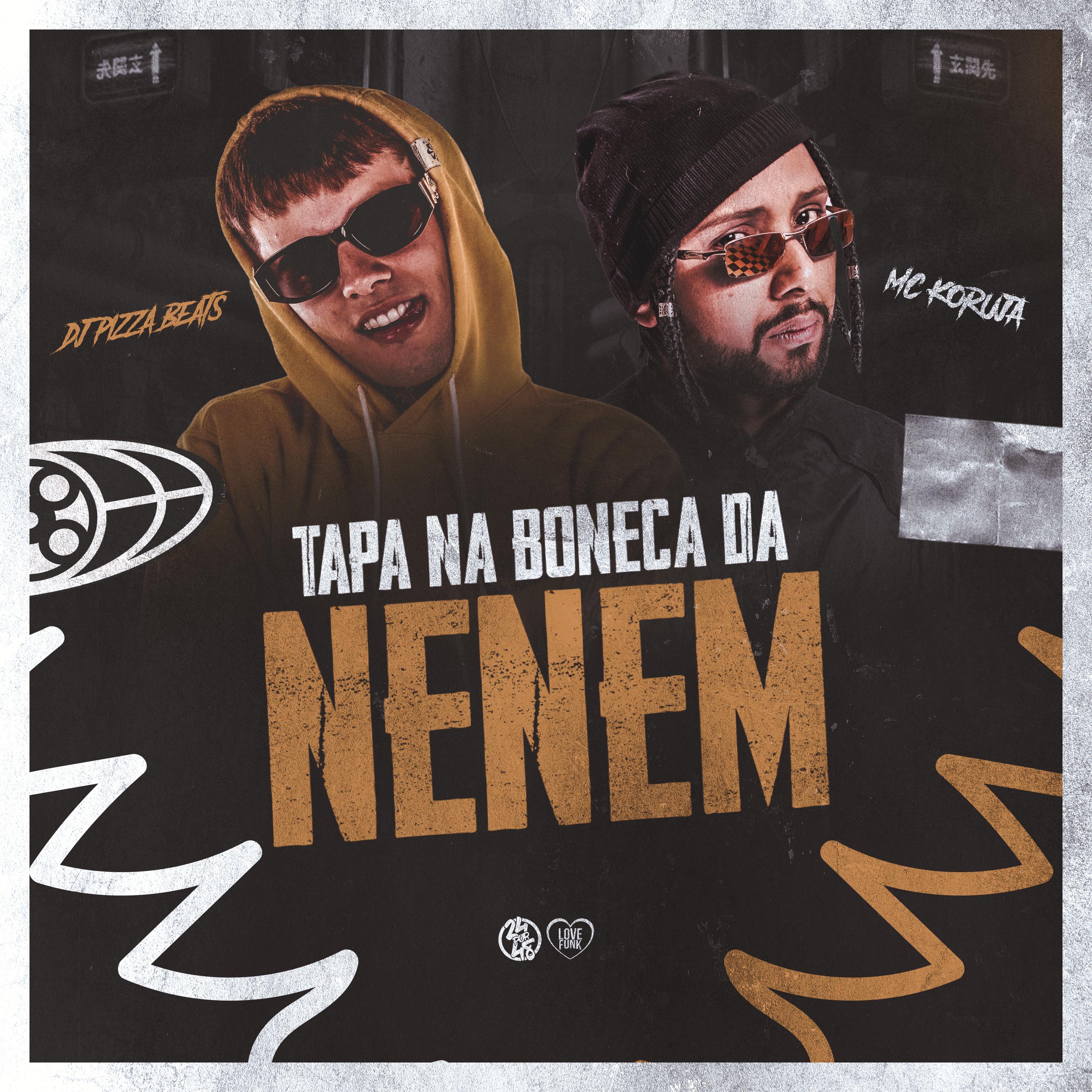 Постер альбома Tapa na Boneca da Nenem
