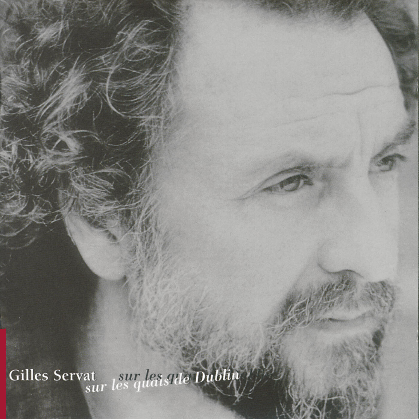 Gilles Servat - Il est des êtres beaux
