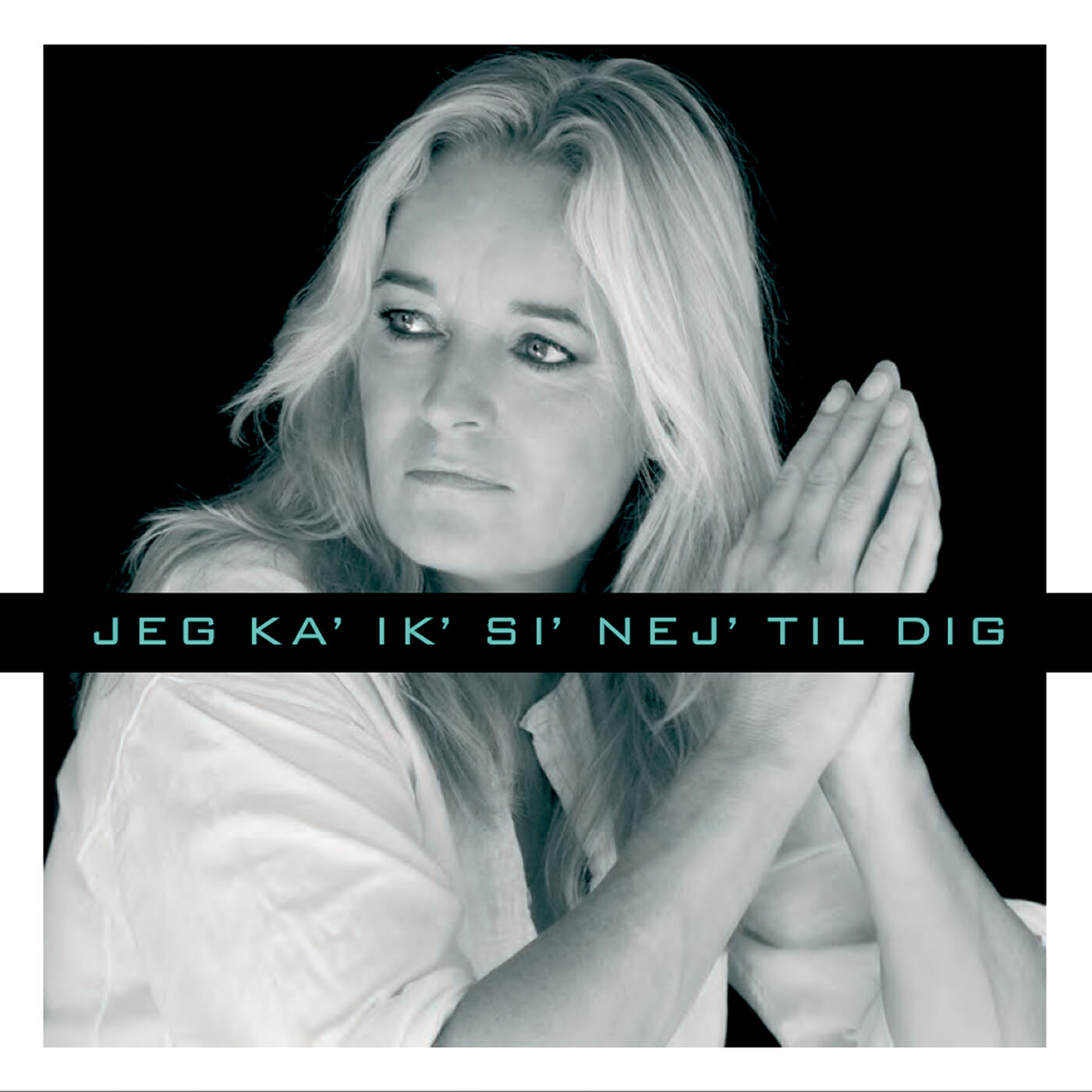 Anne Linnet - Jeg Ka' Ik' Sig' Nej Til Dig (Radio Edit)