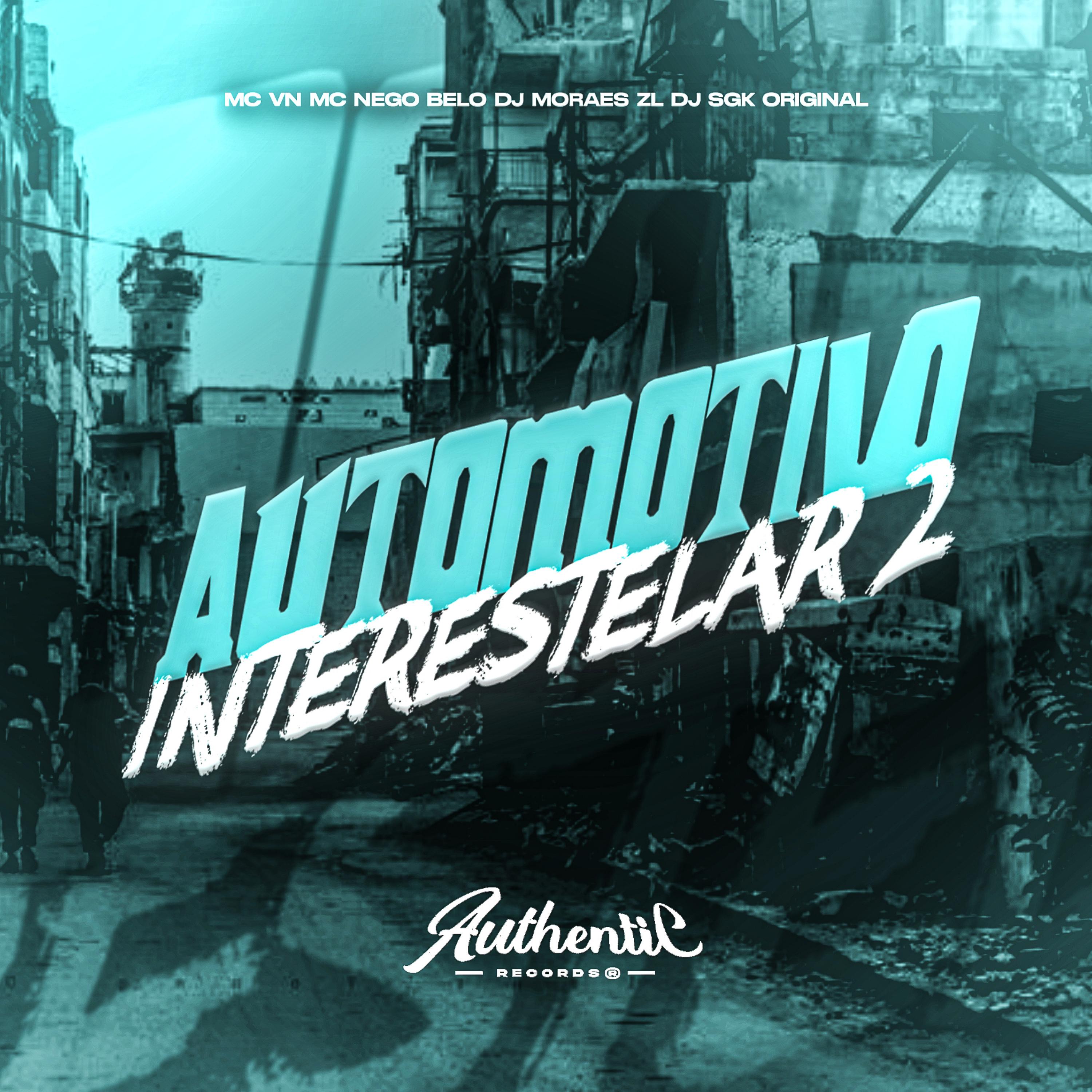 Постер альбома Automotiva Interestelar 2