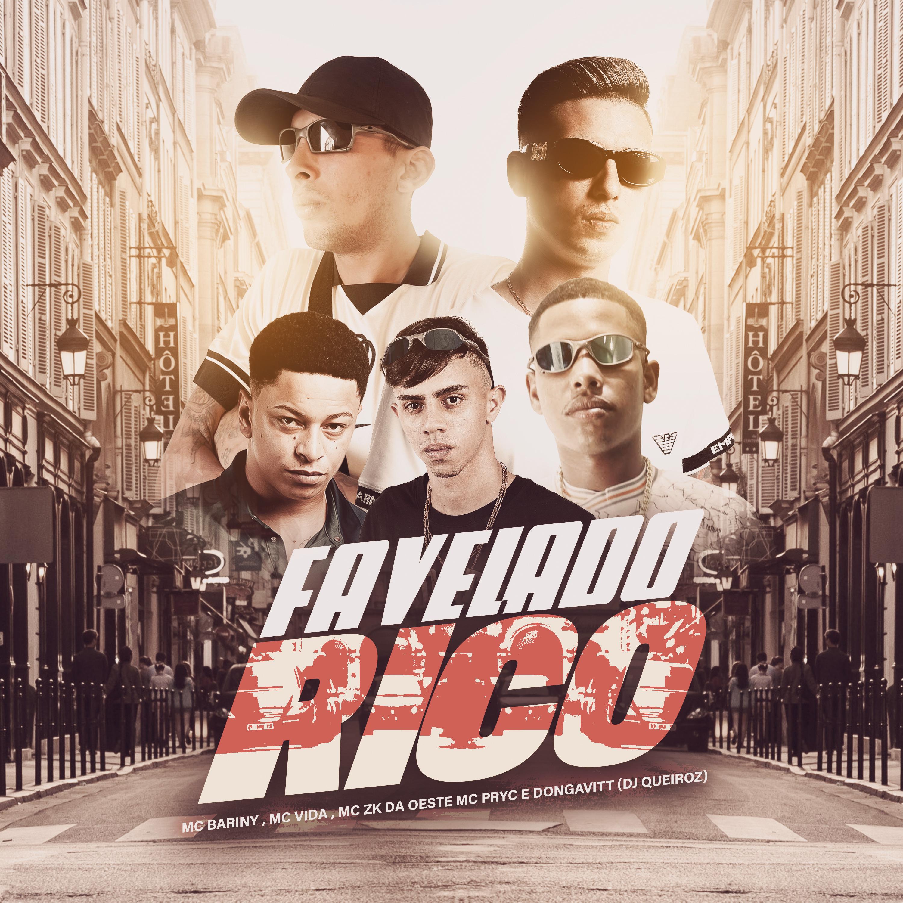 Постер альбома Favelado Rico