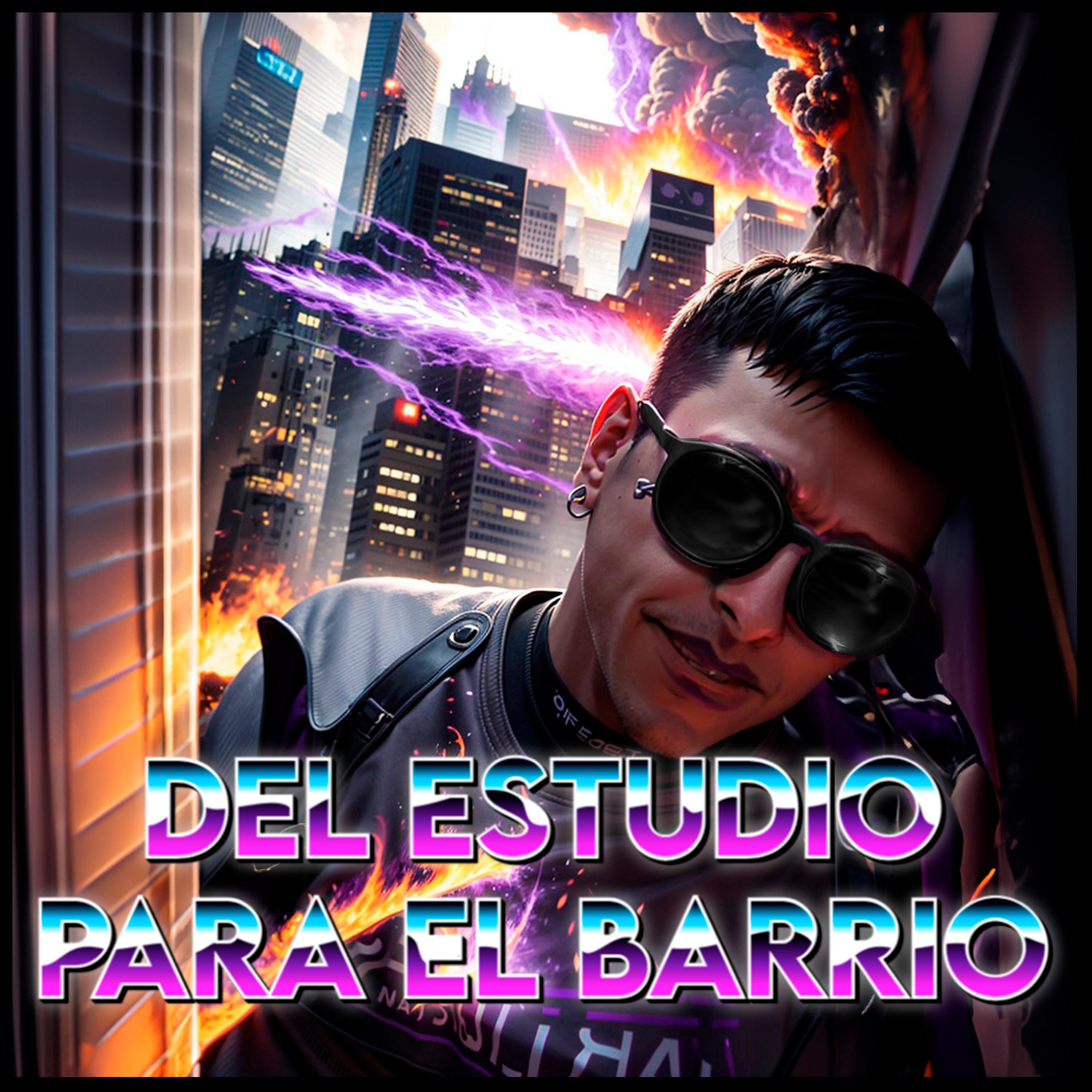Постер альбома Del Estudio para el Barrio