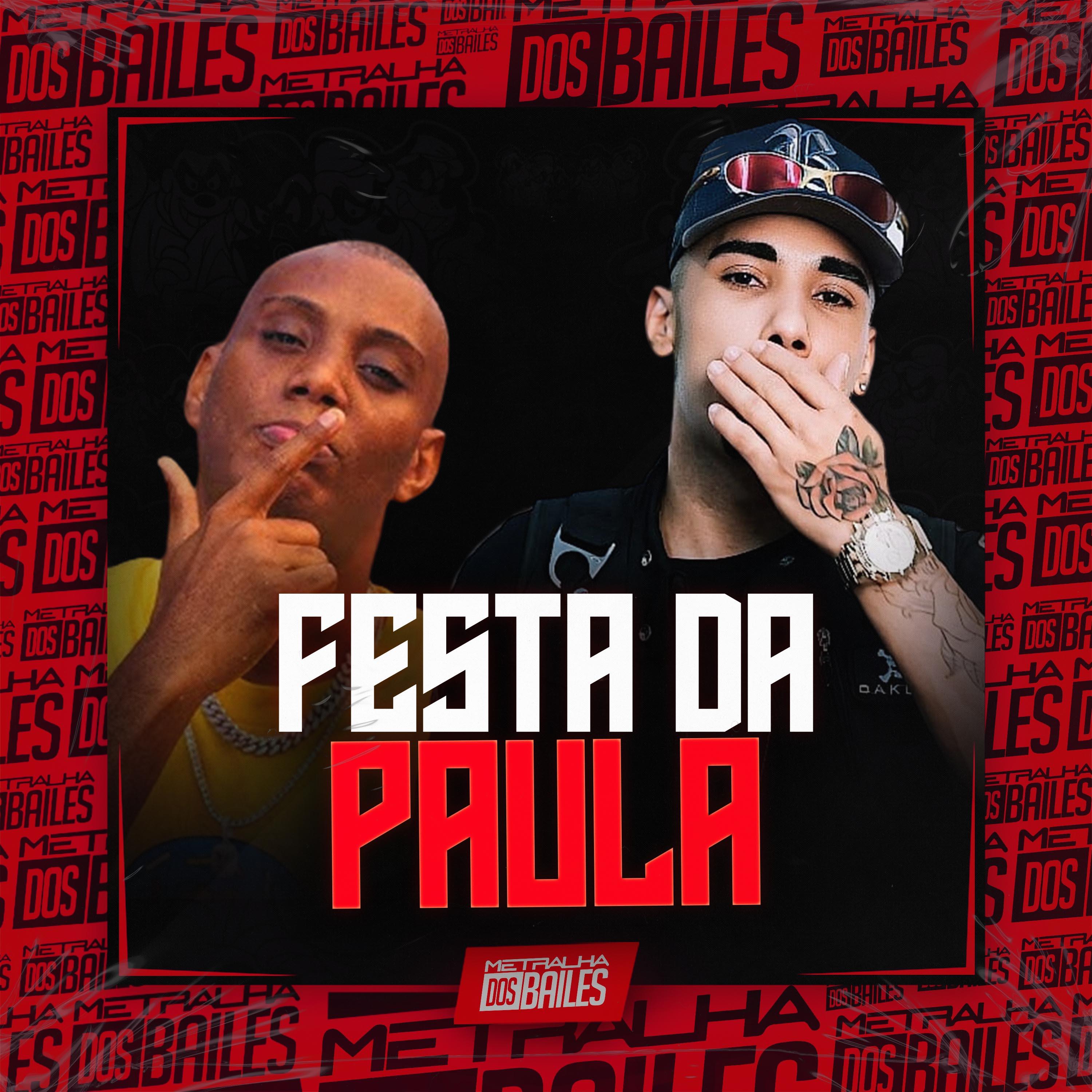Постер альбома Festa da Paula