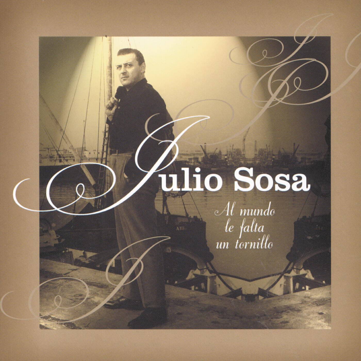 Julio Sosa - Que Me Importa Tu Pasado