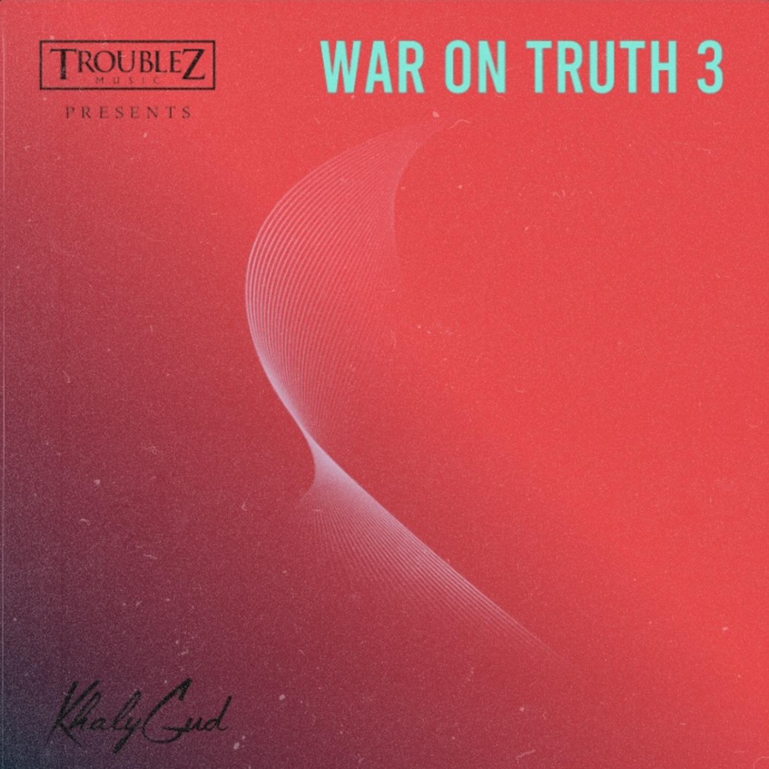 Постер альбома War On Truth 3
