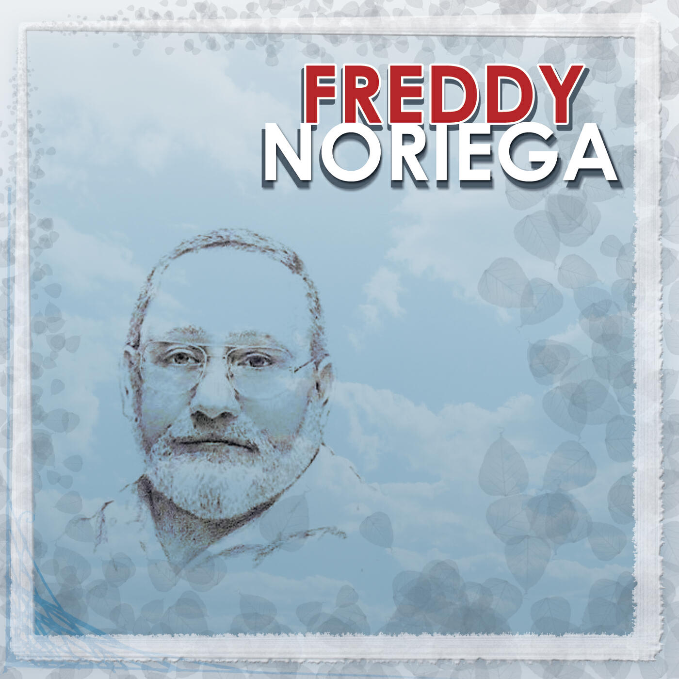 Freddy Noriega - Soy Capaz