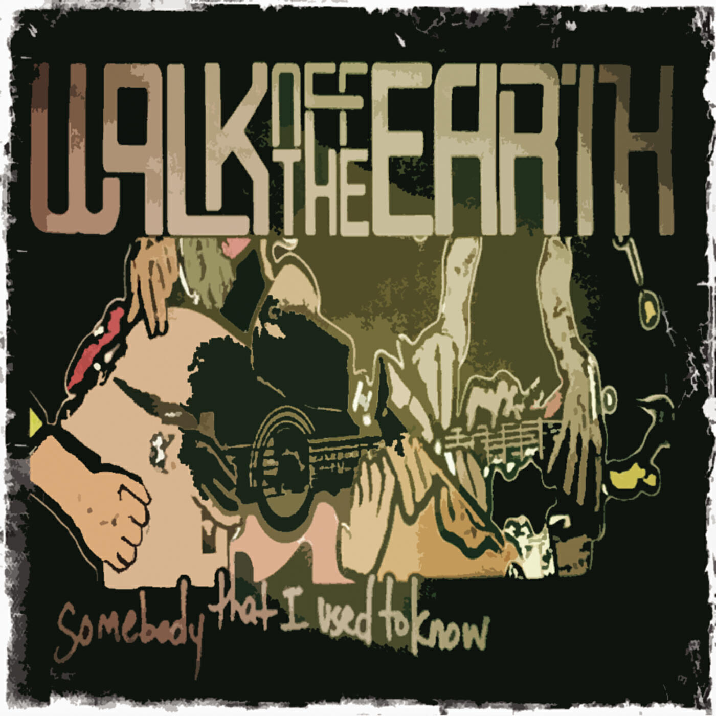 Walk Off The Earth - Somebody That I Used to Know