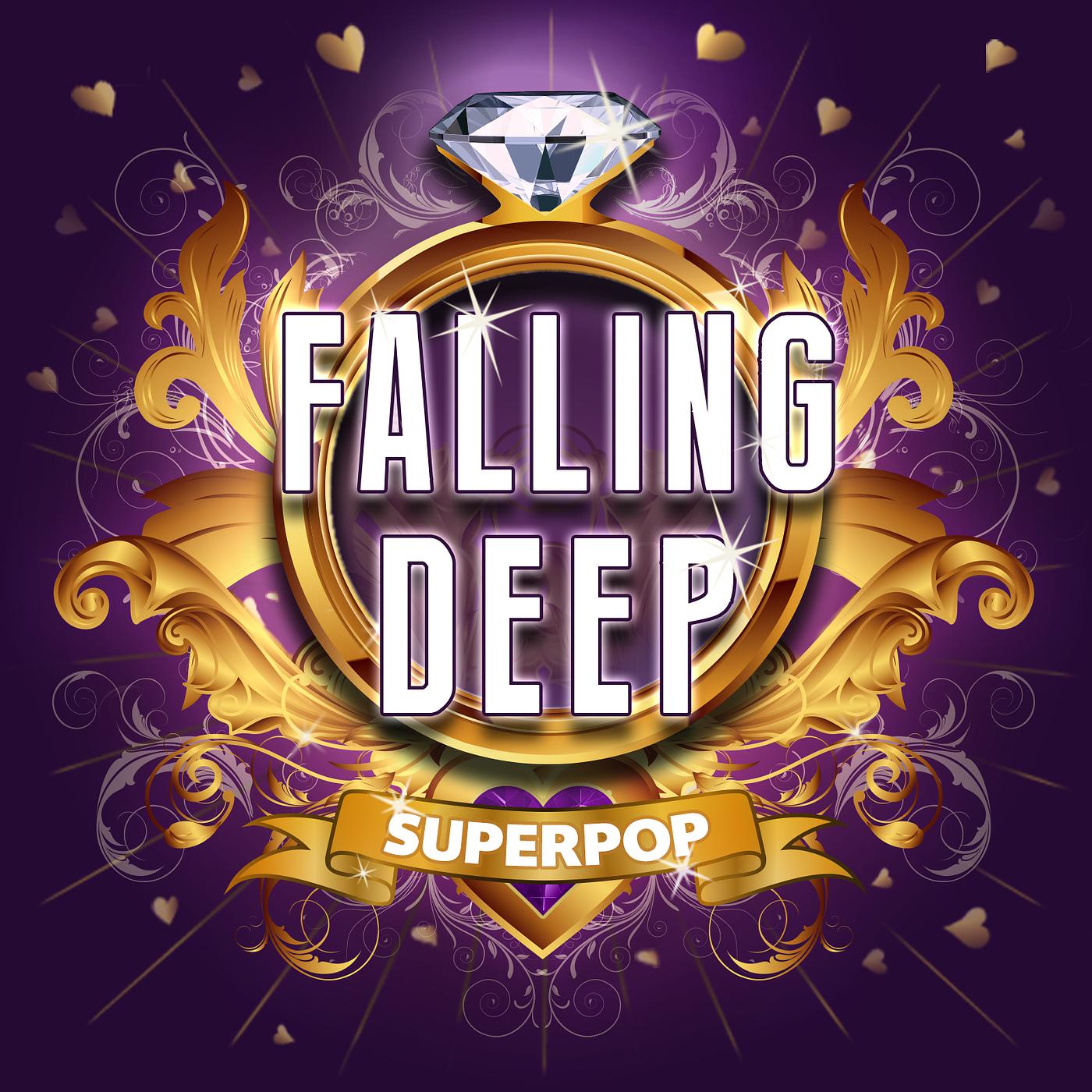 Постер альбома Superpop (Falling Deep)