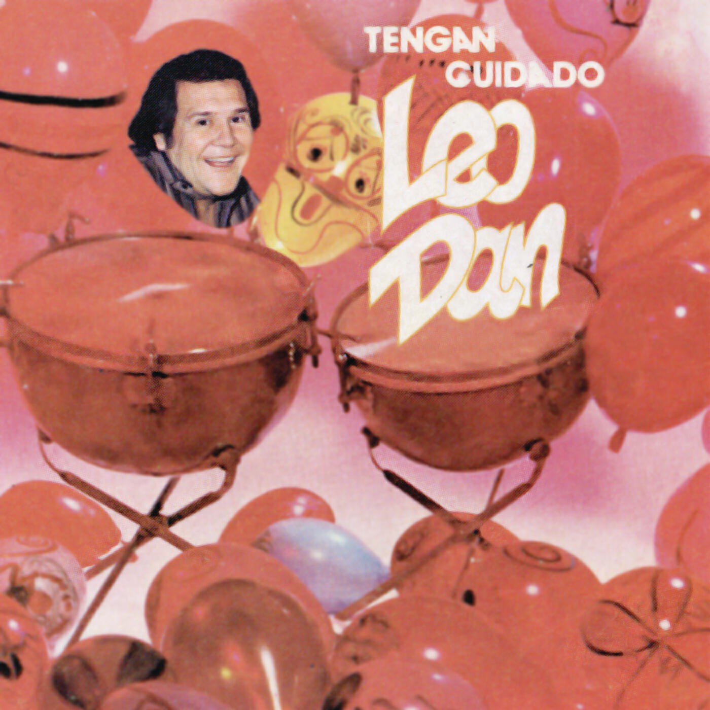 Leo Dan - Tengan Cuidado