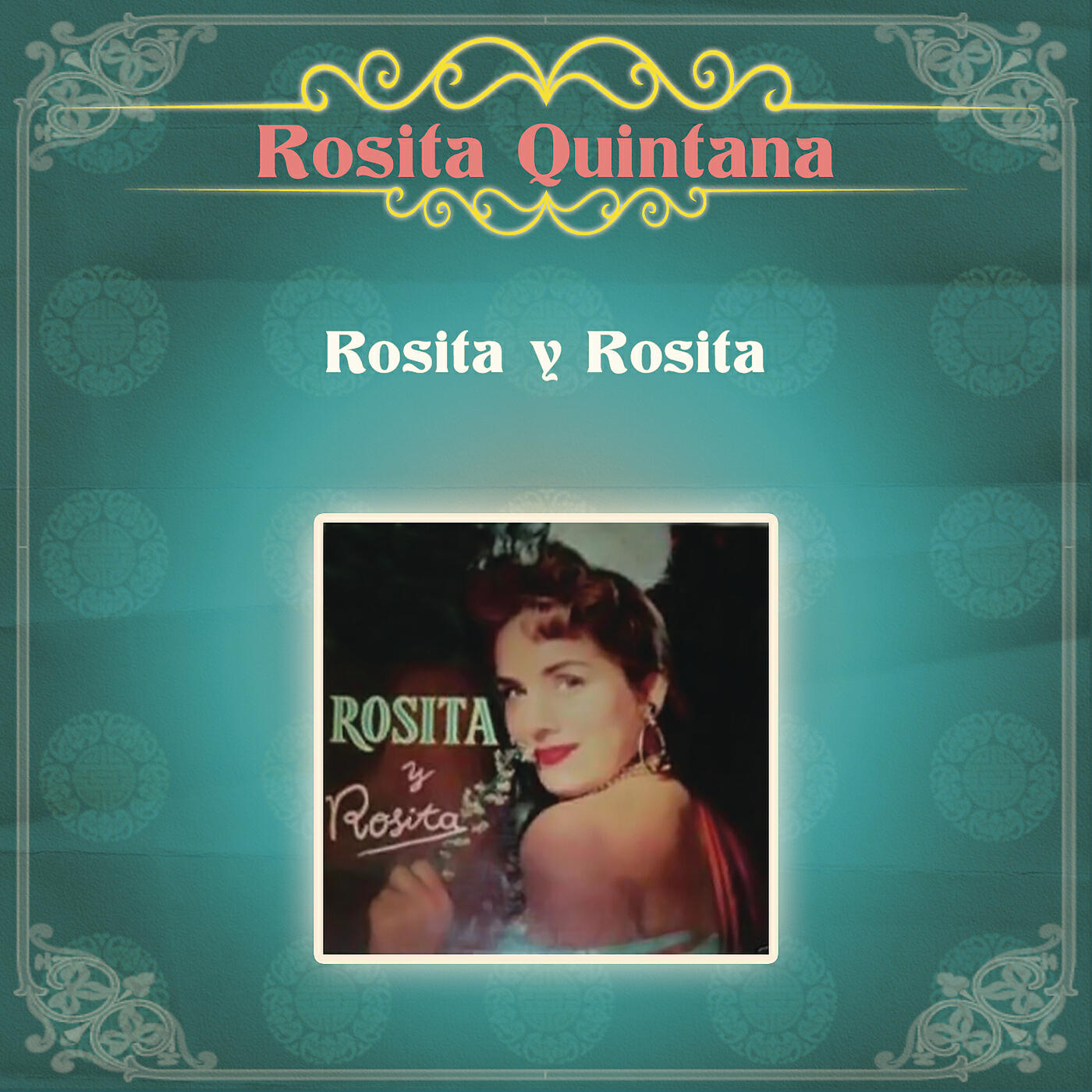 Rosita Quintana - Tuya