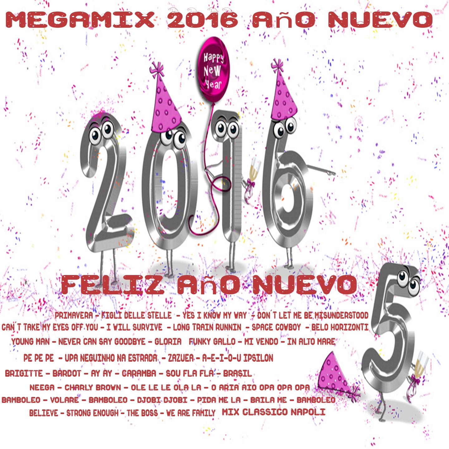 Постер альбома Megamix 2016 Año Nuevo