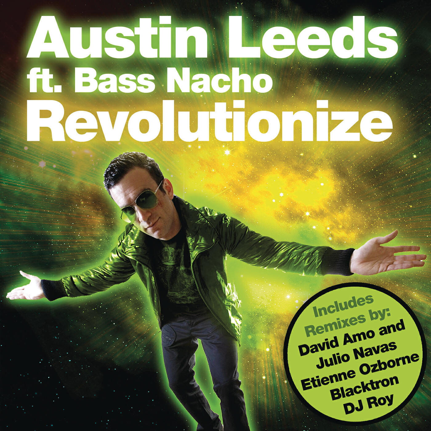 Austin Leeds - Revolutionize (David Amo & Julio Navas Rework)