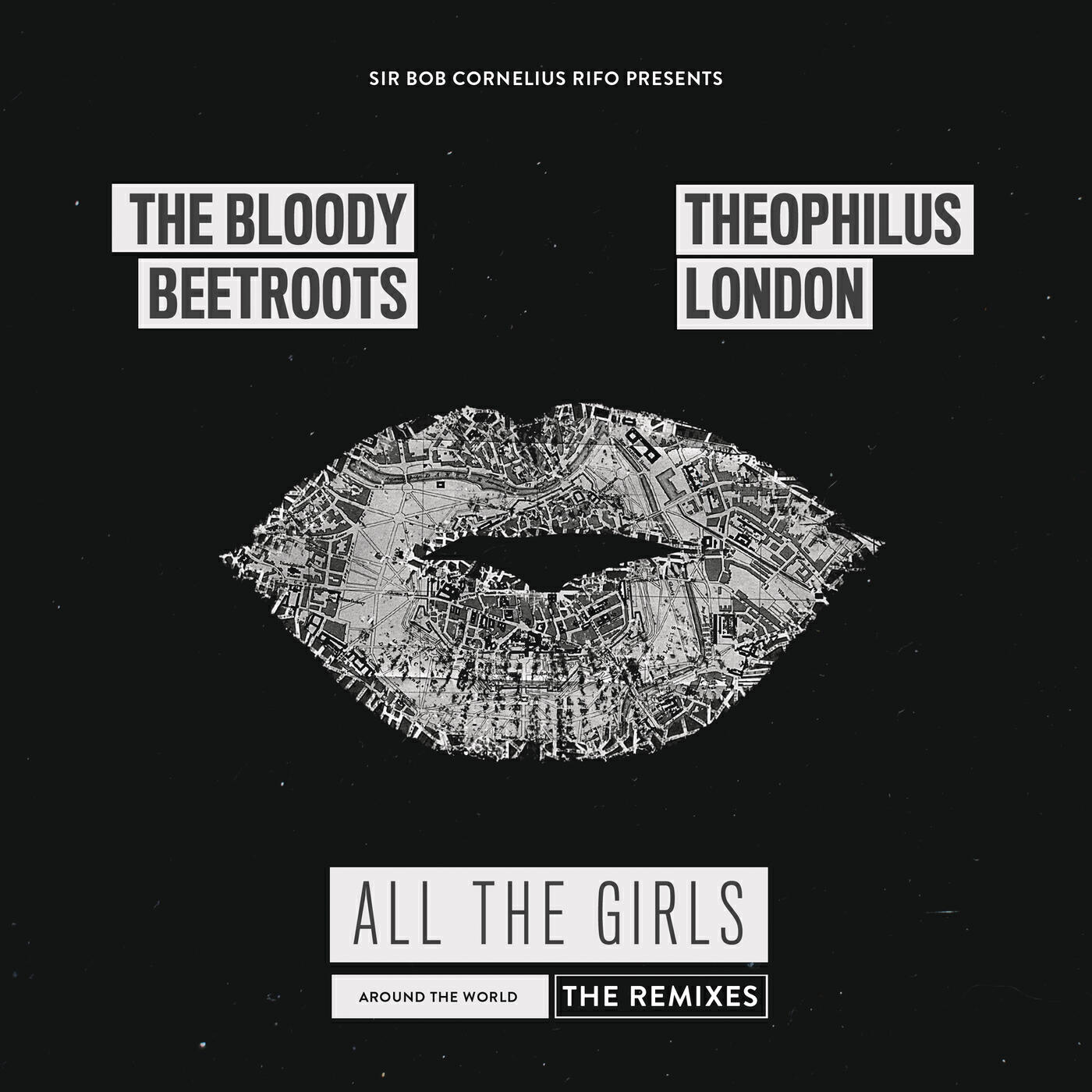 The Bloody Beetroots - All the Girls (Around the World) (No Artificial Colours Remix)