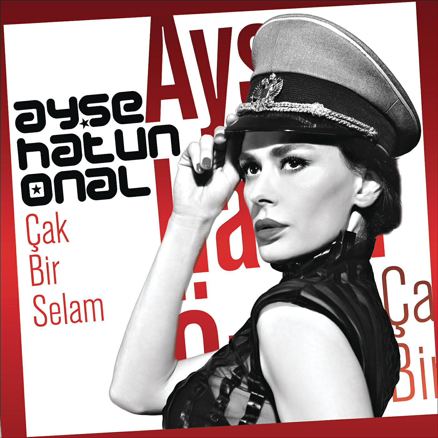 Ayse Hatun Önal - Çak Bir Selam (Bayraşa Mix) (Bayrasa Mix)