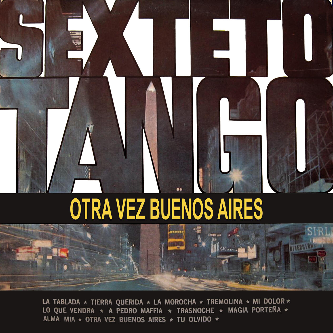 Sexteto Tango - Trasnoche