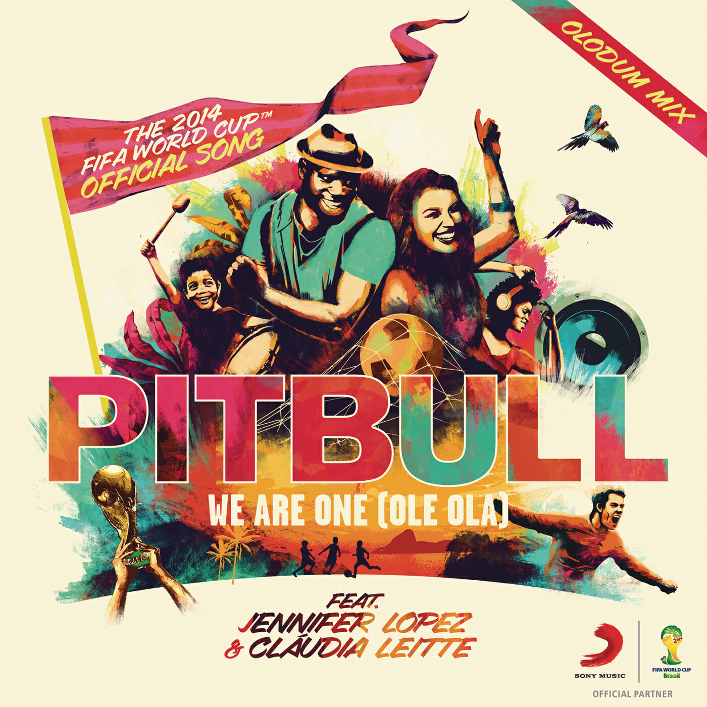 Pitbull - We Are One (Ole Ola) [The Official 2014 FIFA World Cup Song] (Olodum Mix)