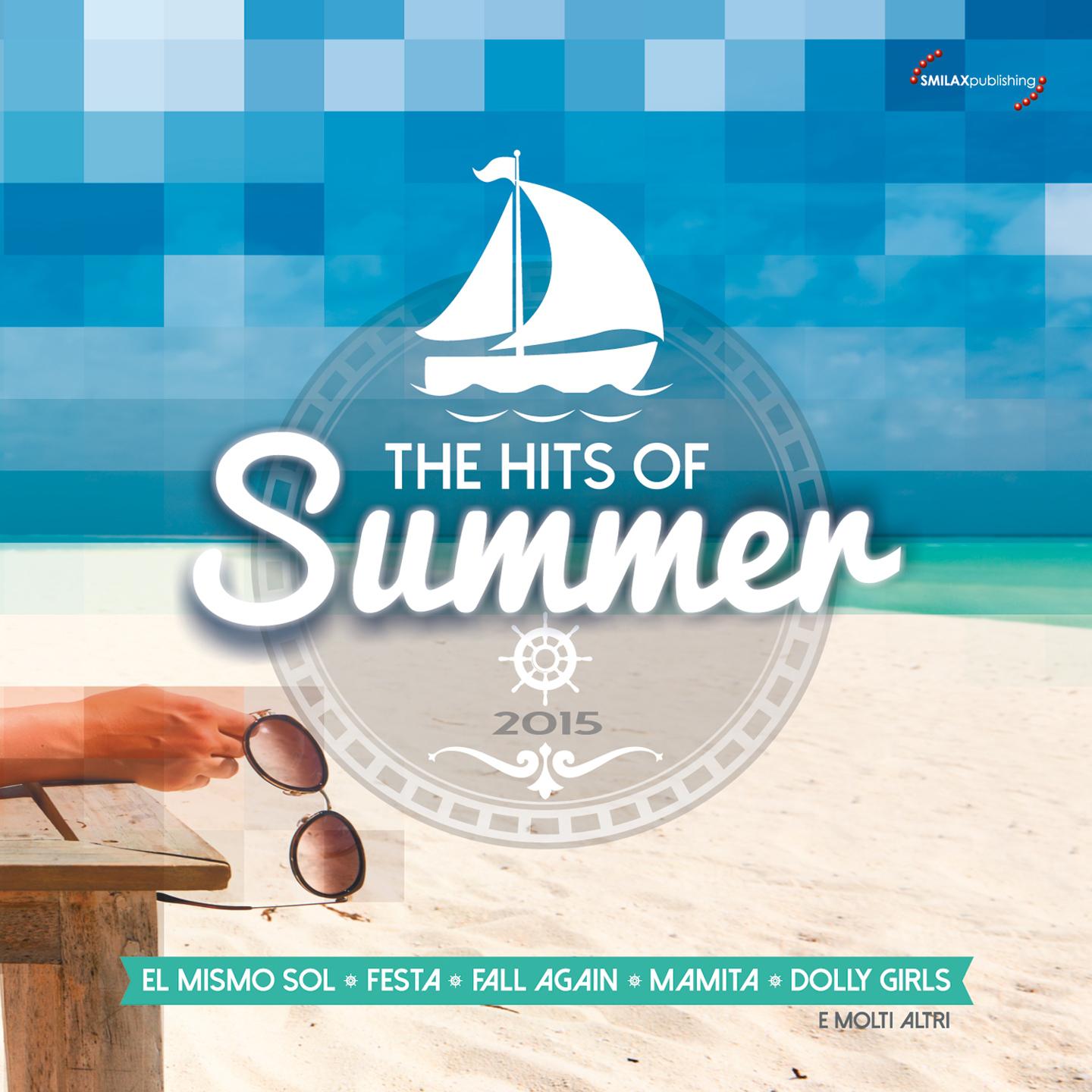 Постер альбома The Hits of Summer 2015