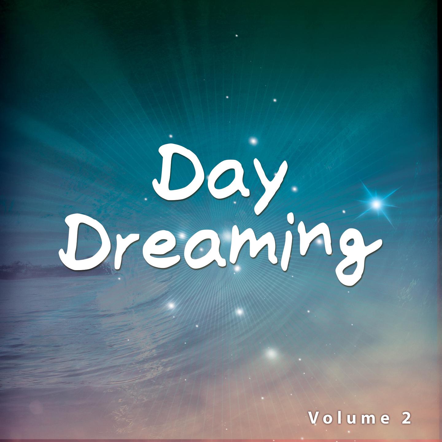 Постер альбома Day Dreaming, Vol. 2