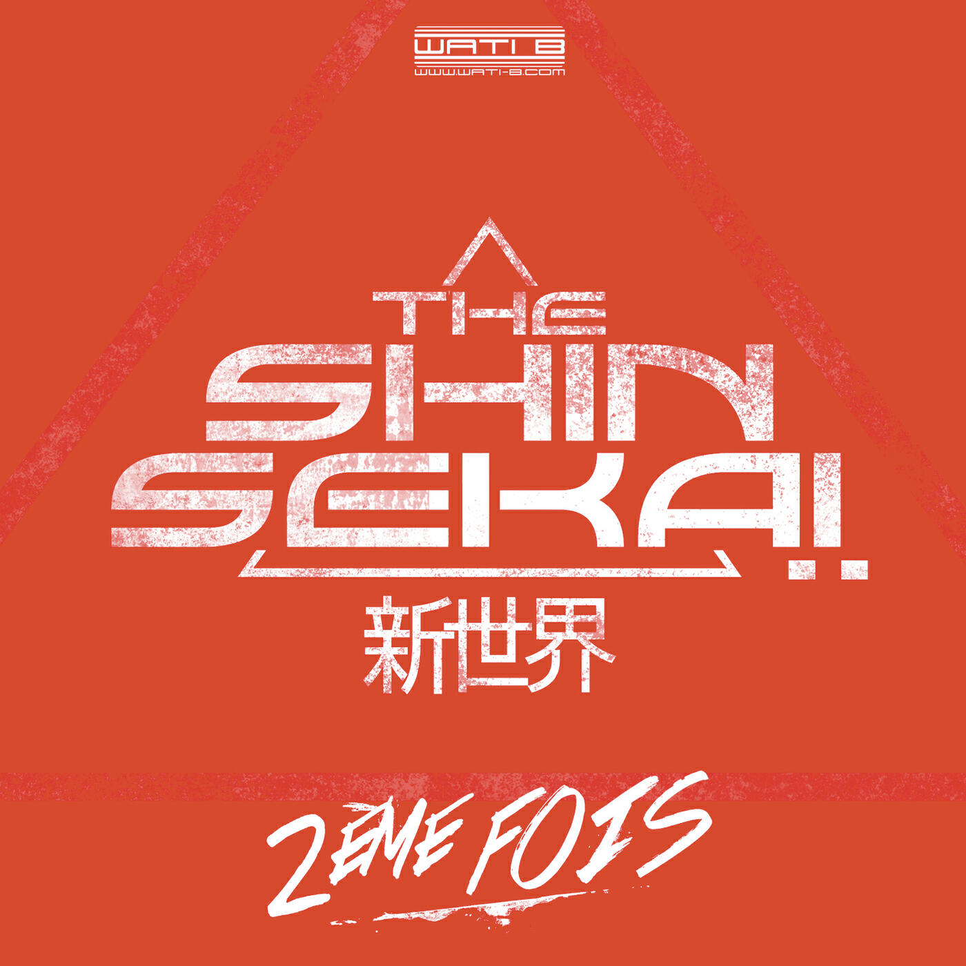 The Shin Sekaï - Deuxième fois
