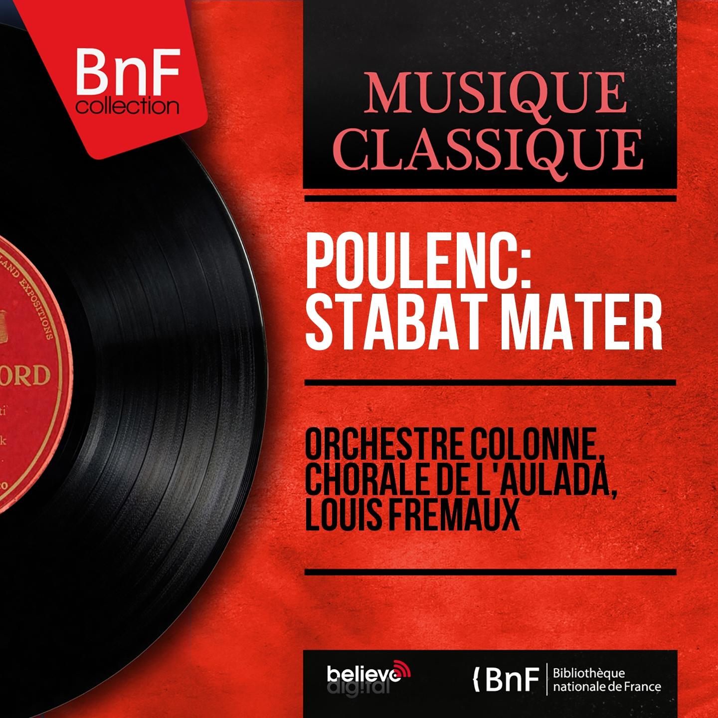 Постер альбома Poulenc: Stabat Mater (Under the Artistic Direction of the Composer, Mono Version)