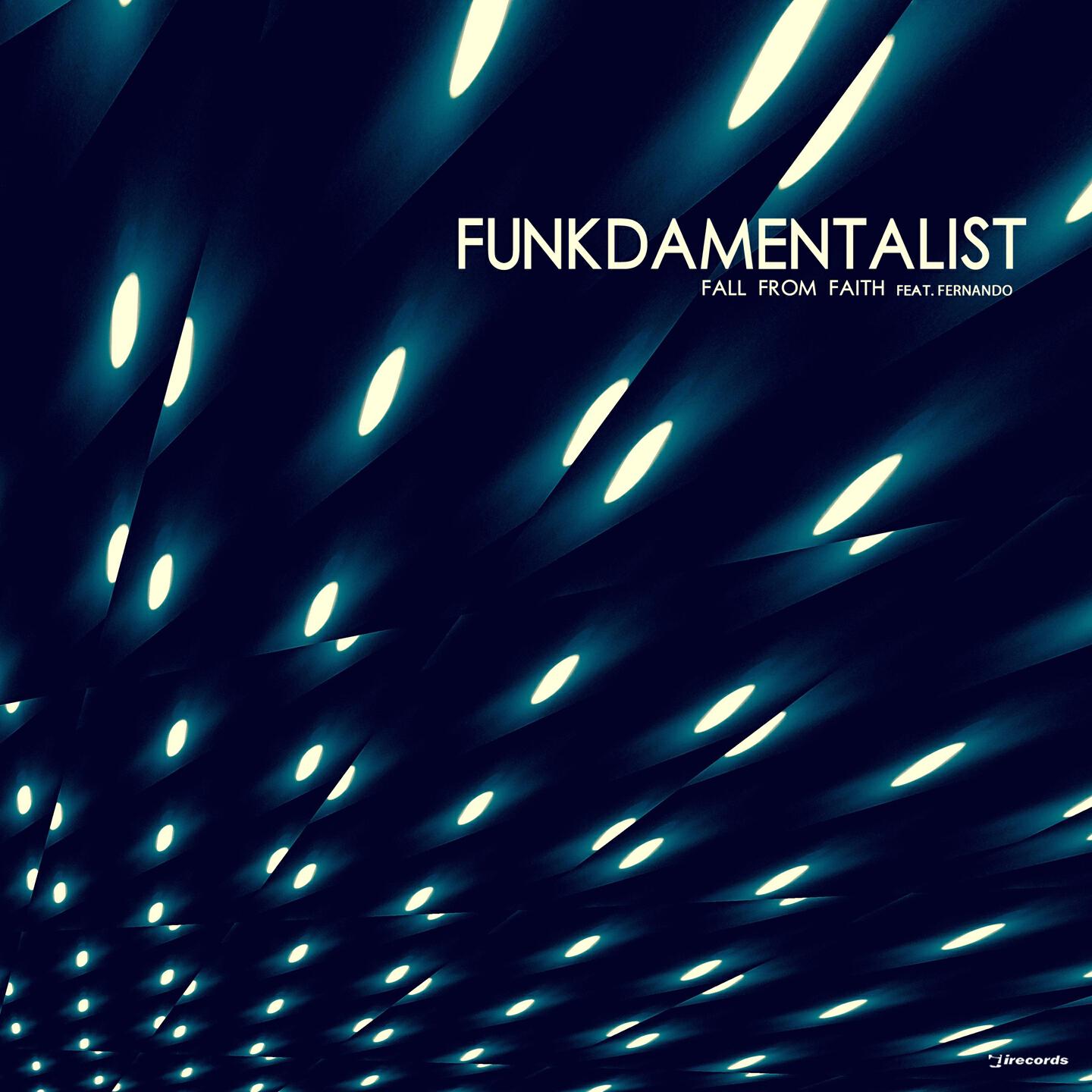 Funkdamentalist - Fall from Faith (Alternative Mix)