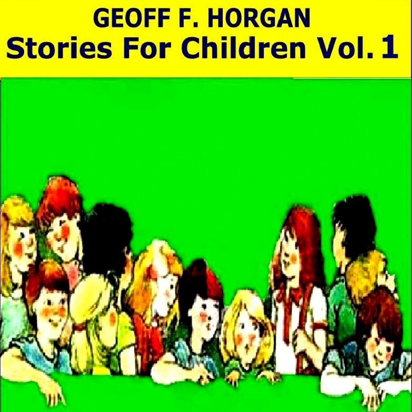 Geoff F. Horgan - Stop, Look and Listen