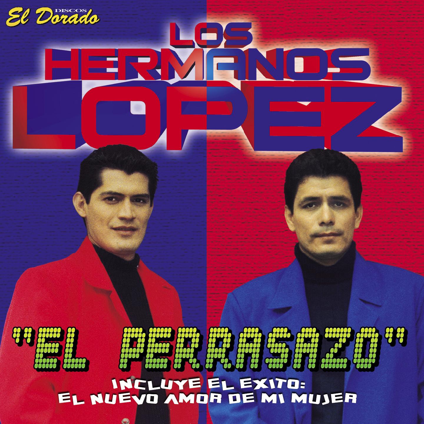 Постер альбома El Perrasazo