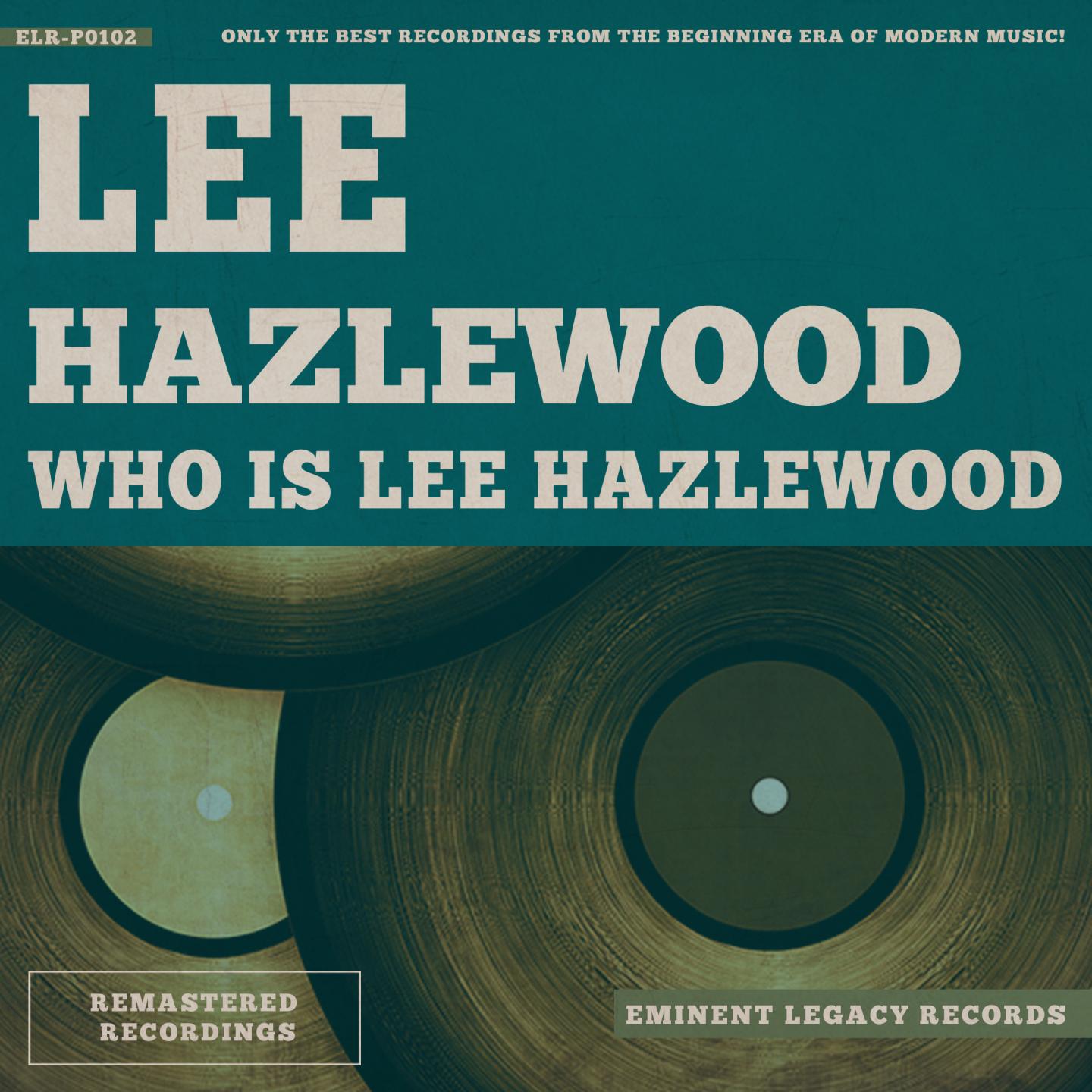 Постер альбома Who Is Lee Hazlewood