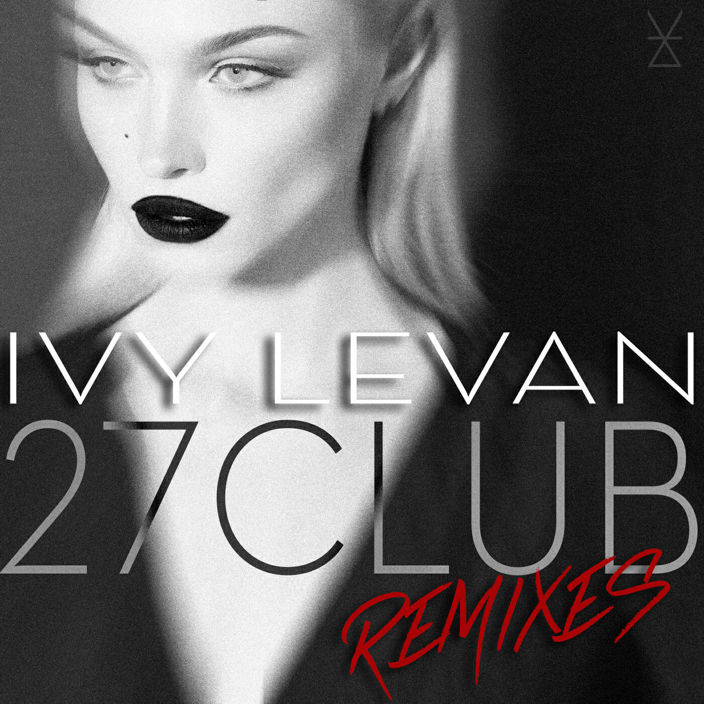 Ivy Levan - 27 Club (Goshfather & Jinco Remix)