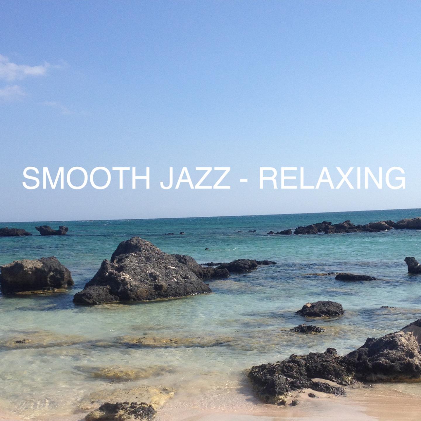 Постер альбома Smooth Jazz Relaxing