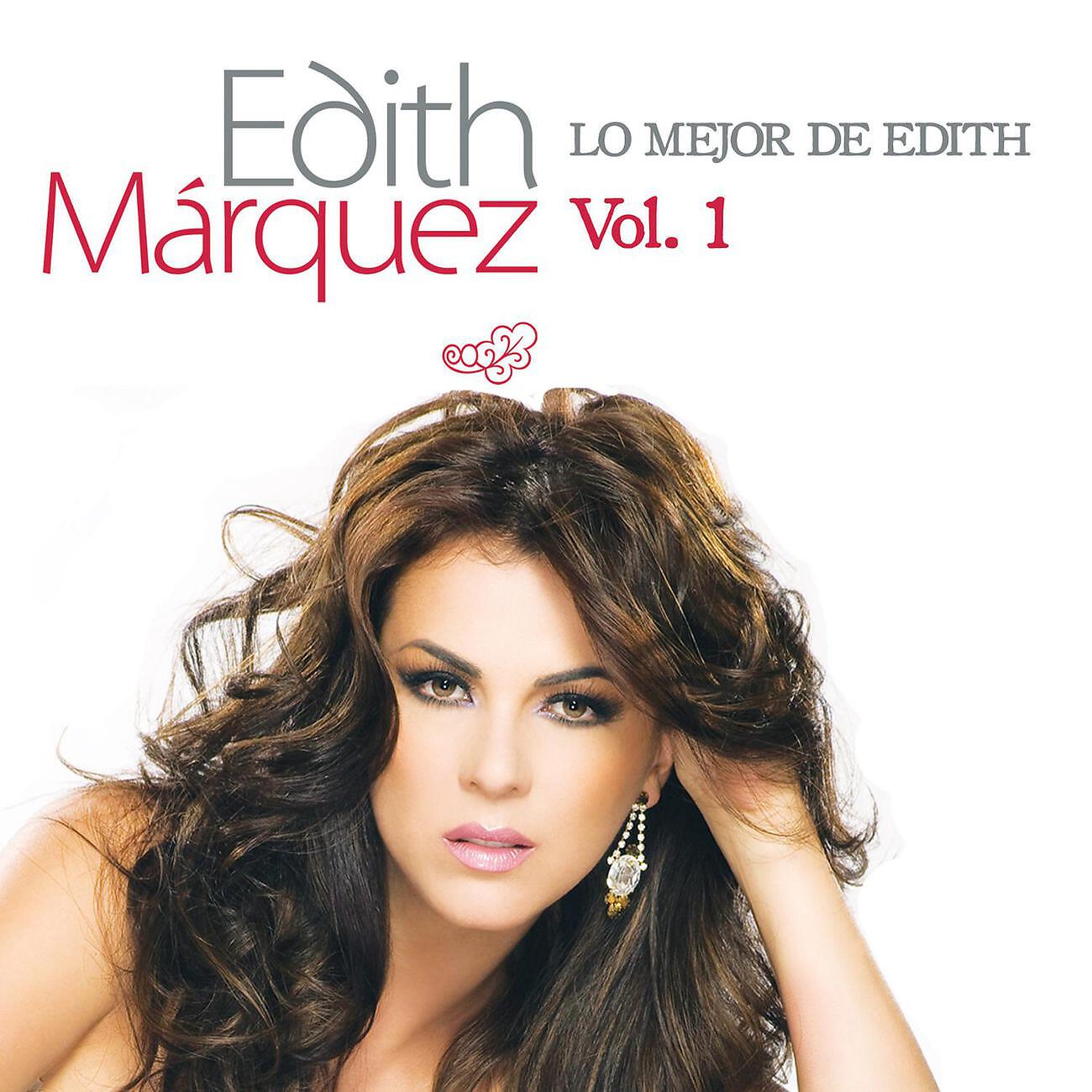 Edith Márquez - A Puro Dolor