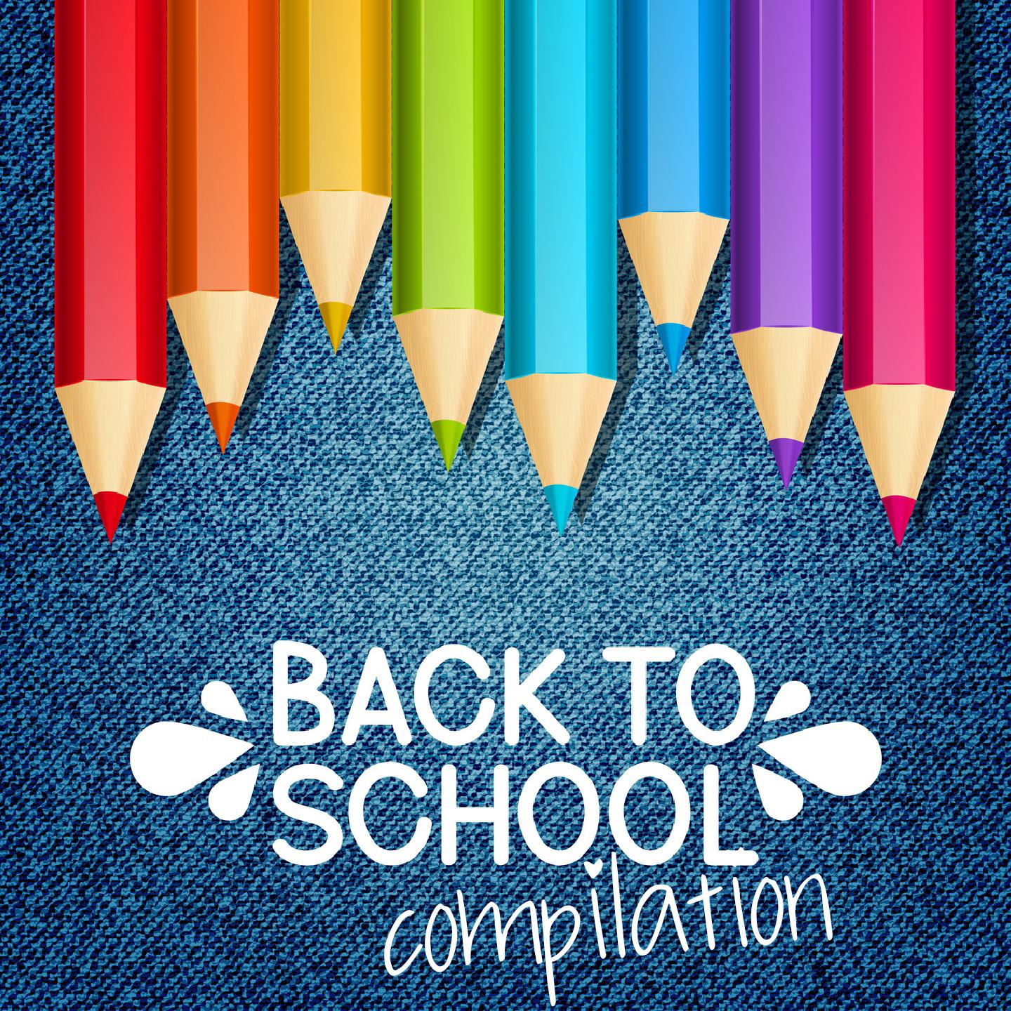Постер альбома Back to School Compilation