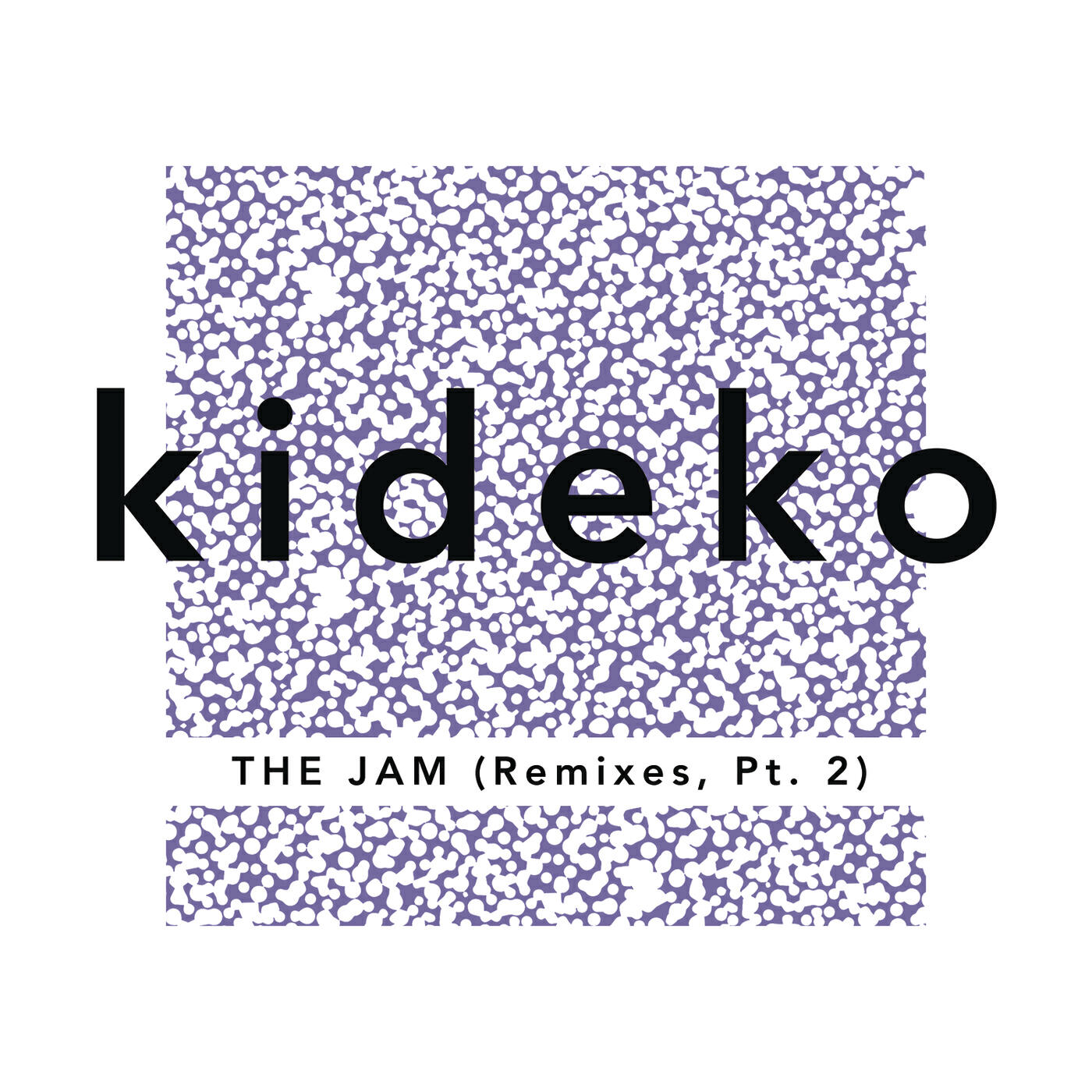 Kideko - The Jam (Dale Howard Remix)