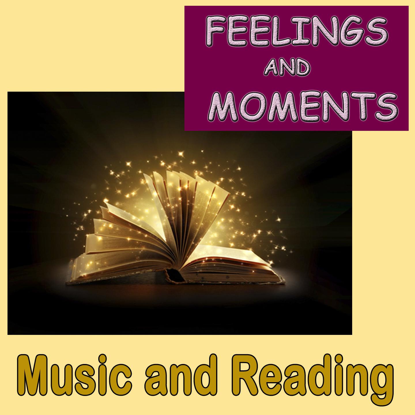 Постер альбома Moments and Reading, Music and Reading