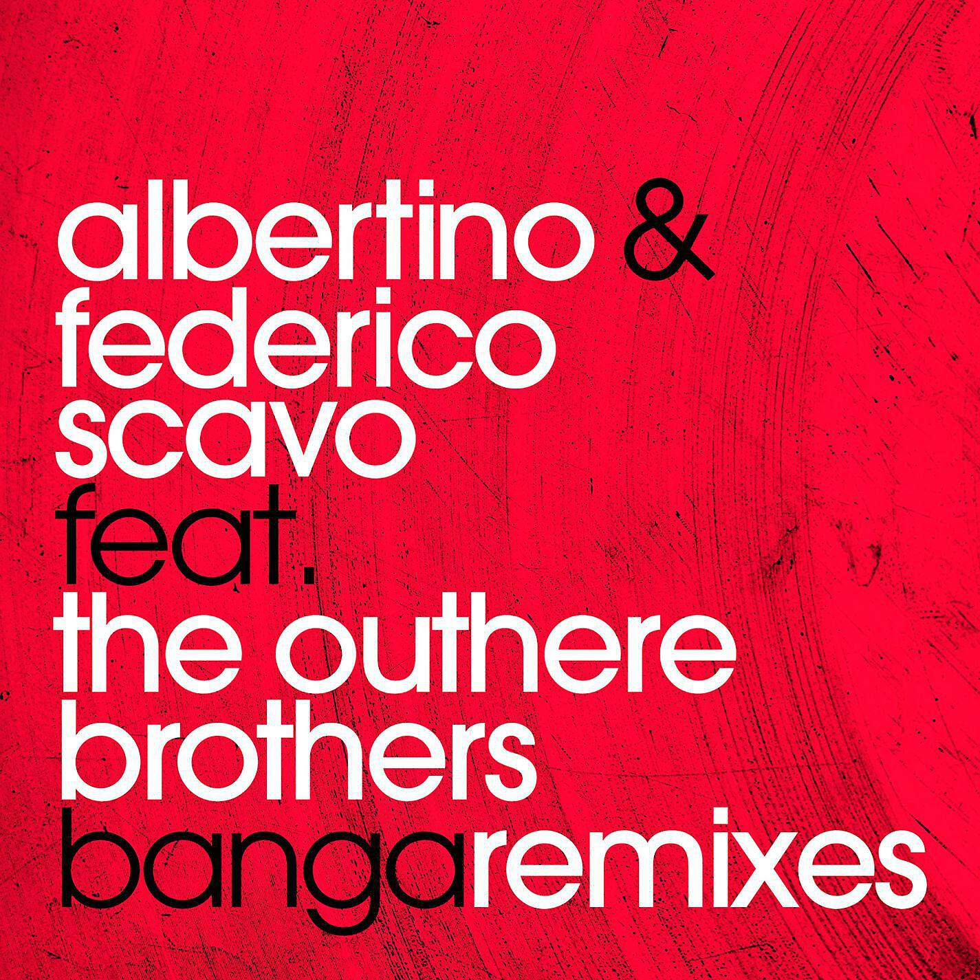 Albertino - Banga (feat. The Outhere Brothers) [Joe Berte & Daniel Tek Remix]