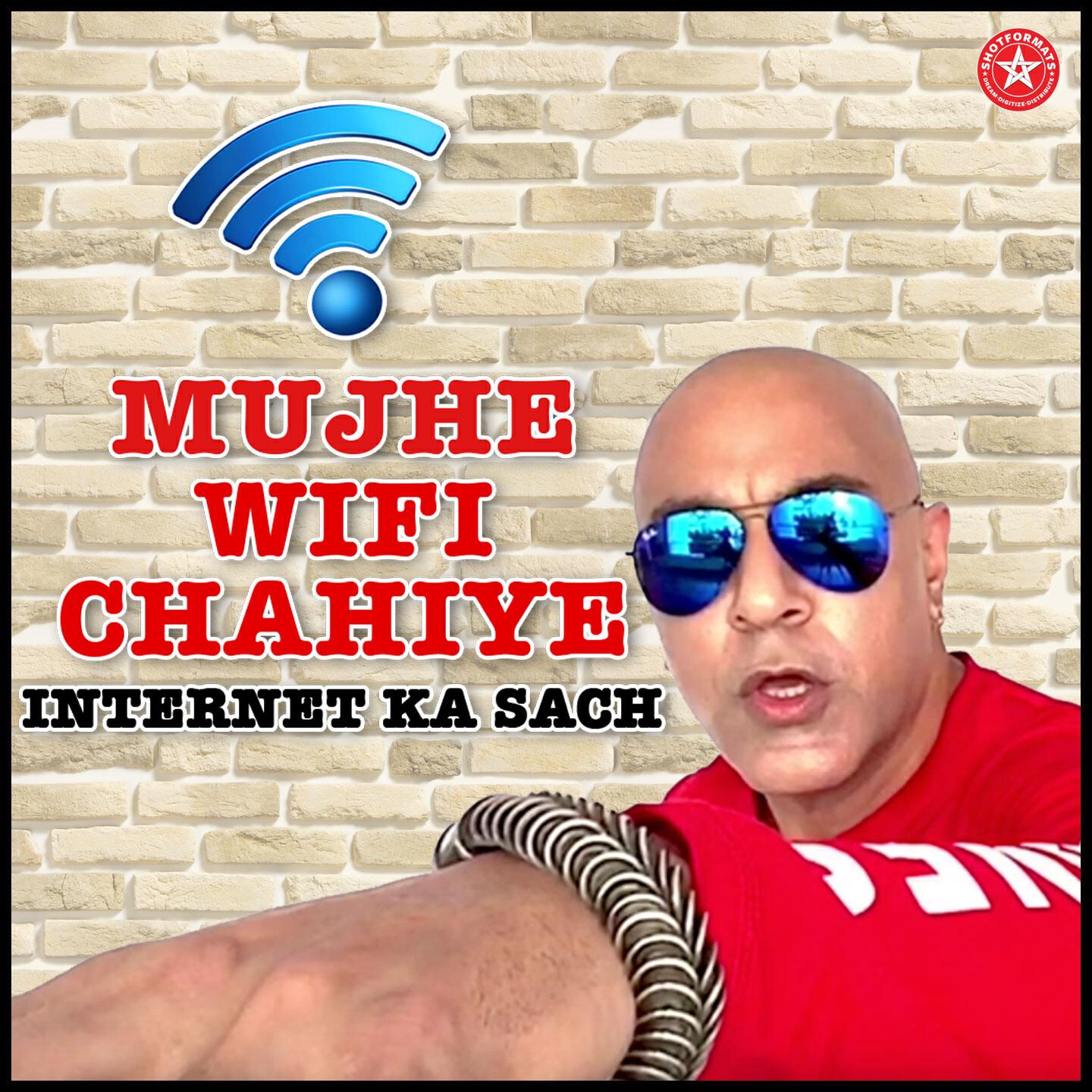 BABA SEHGAL - Mujhe Wifi Chahiyae - Internet Ka Sach