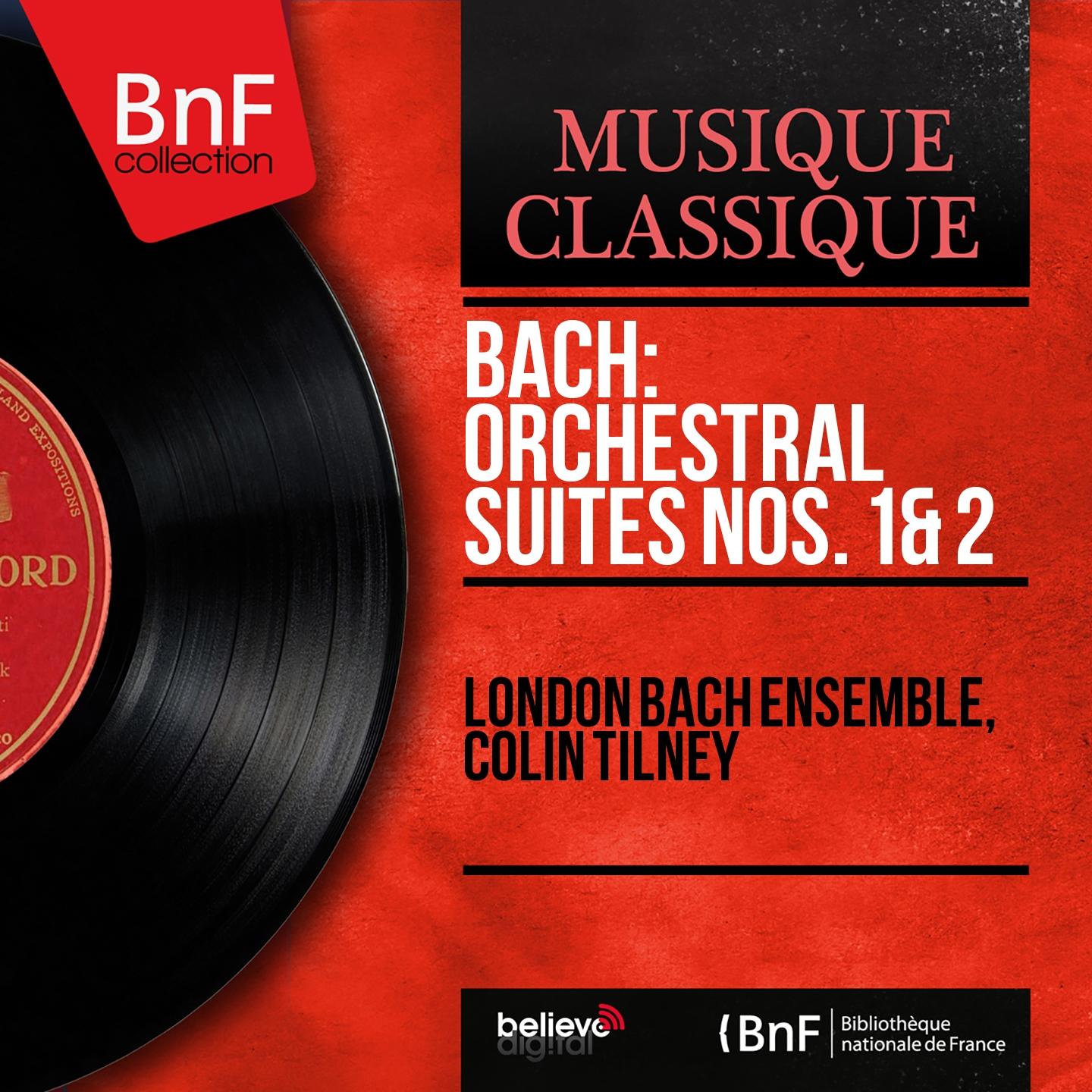 Постер альбома Bach: Orchestral Suites Nos. 1 & 2 (Mono Version)