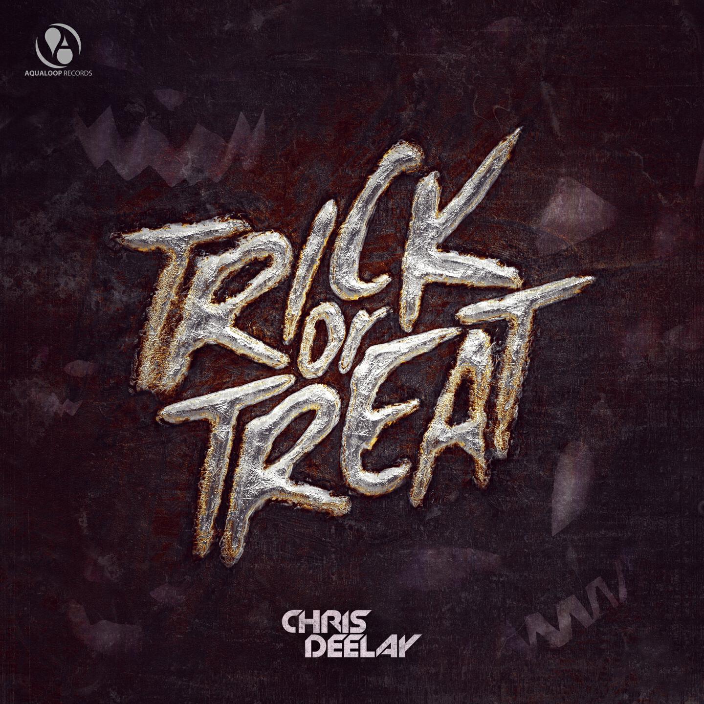 Chris Deelay - Trick or Treat (Club Mix)