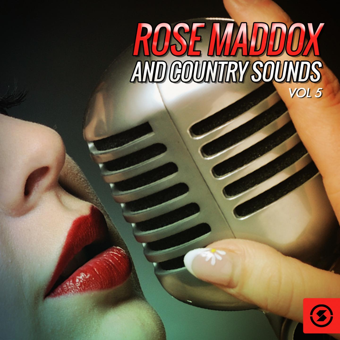 Постер альбома Rose Maddox and Country Sounds, Vol. 5