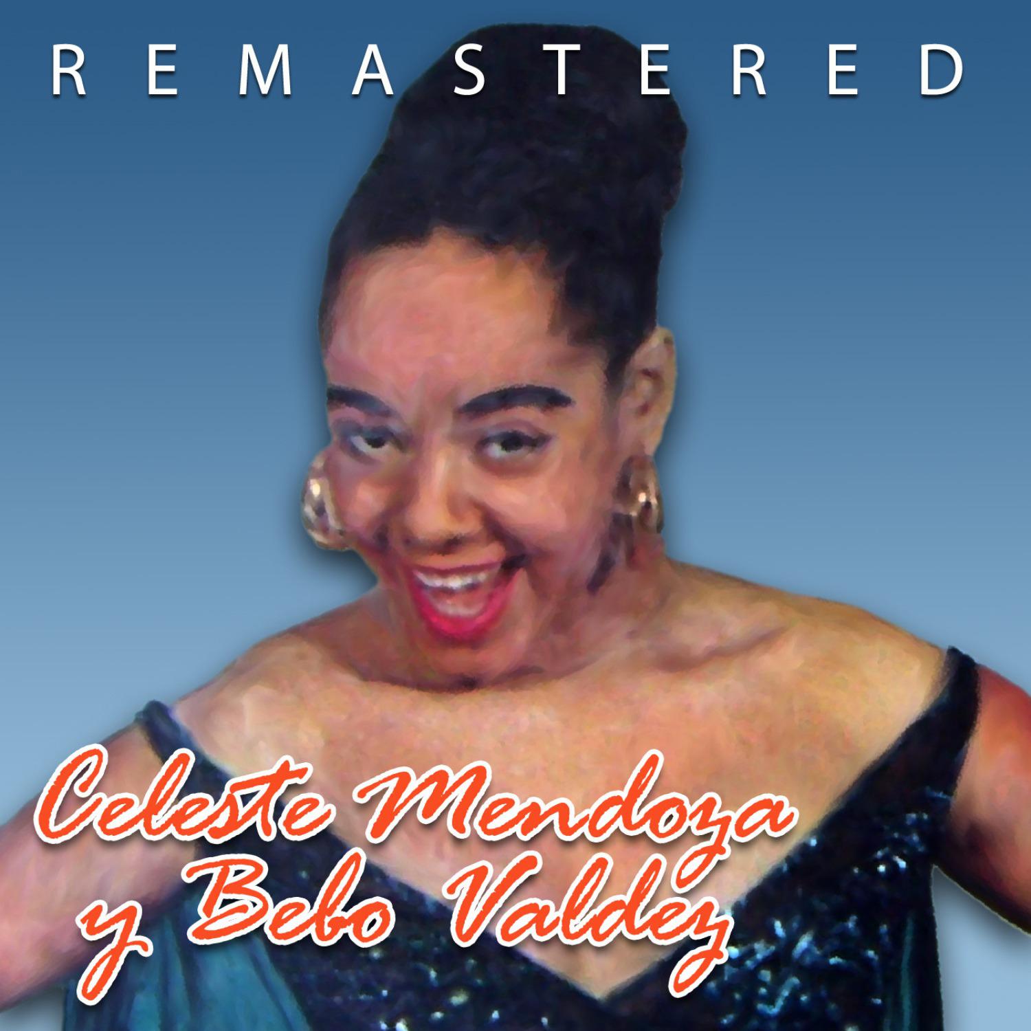 Постер альбома Celeste Mendoza y Bebo Valdés